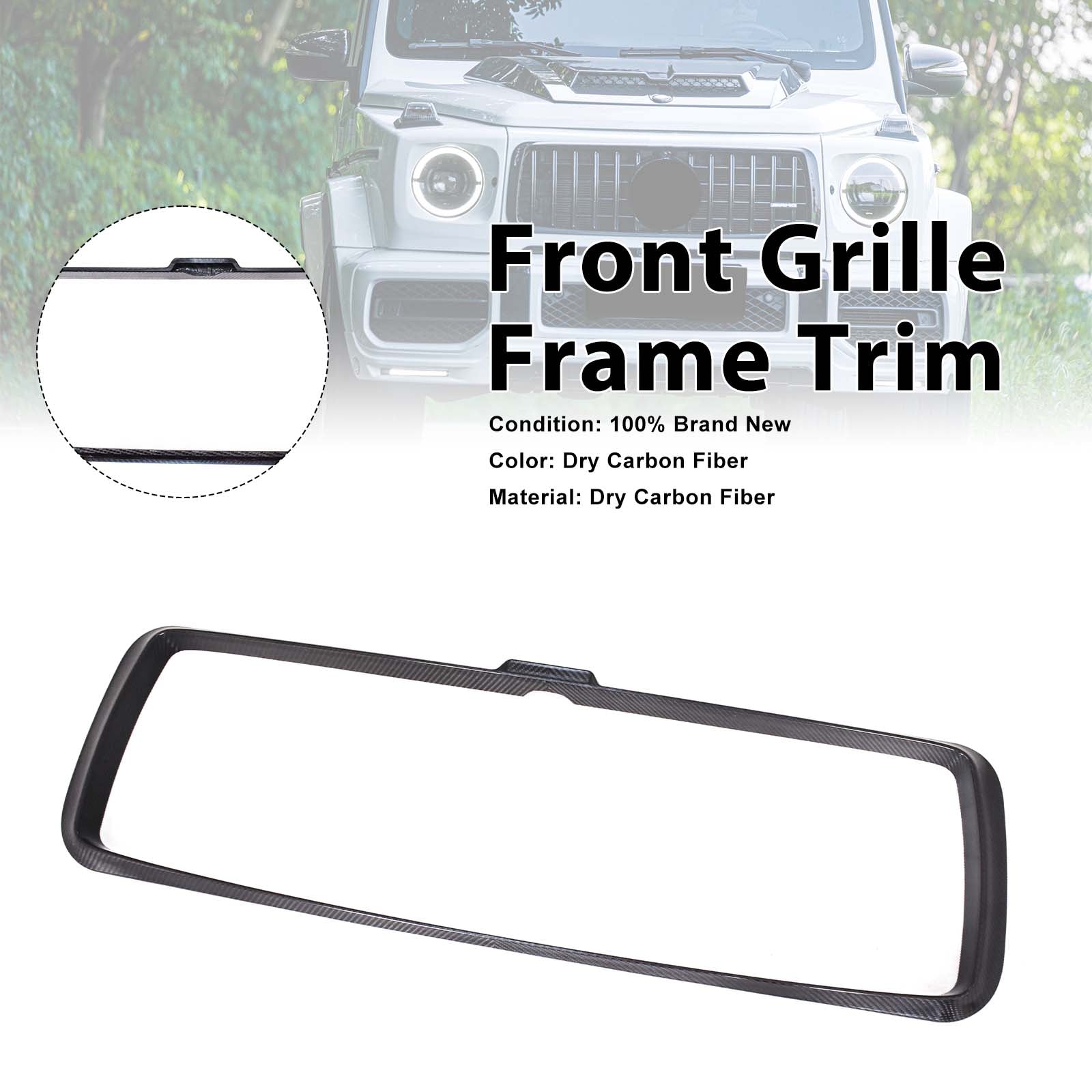 Dry Carbon Fiber Front Grille Frame Trim Pour Mercedes Benz W464 G63 2019-2023