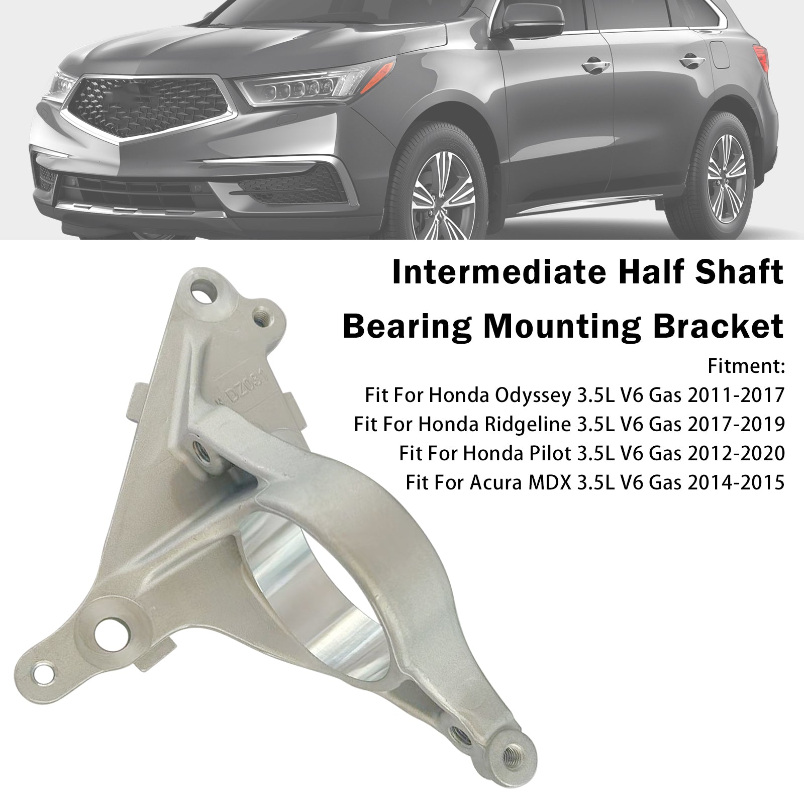 Support Demi-Arbre CV Pour Honda Odyssey 3.5L V6 2011-2017 44512-SZA-A00