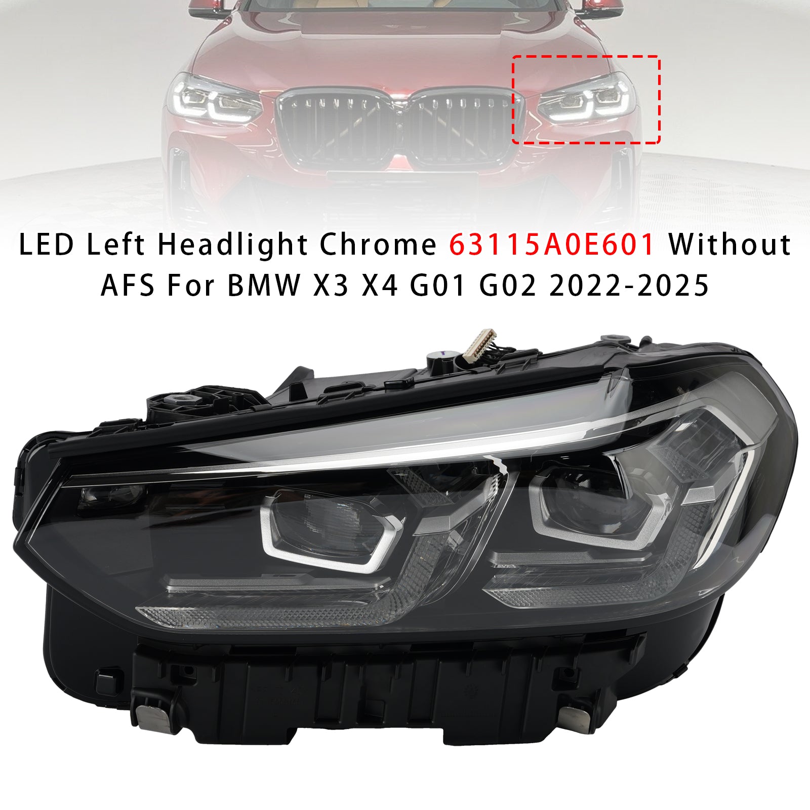 Phaire Gauche LED Chrome 63115A0E601 Sans AFS Pour BMW X3 X4 G01 G02 2022-2025