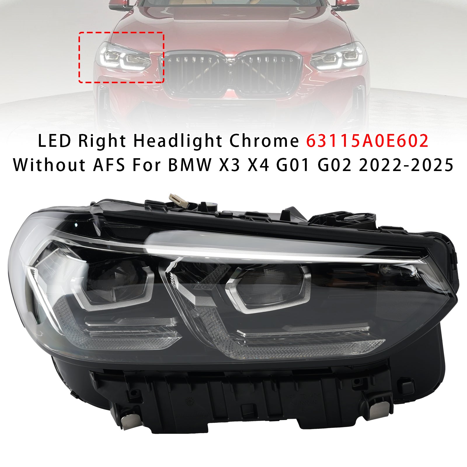Phaire Droit LED Chrome 63115A0E602 Sans AFS Pour BMW X3 X4 G01 G02 2022-2025