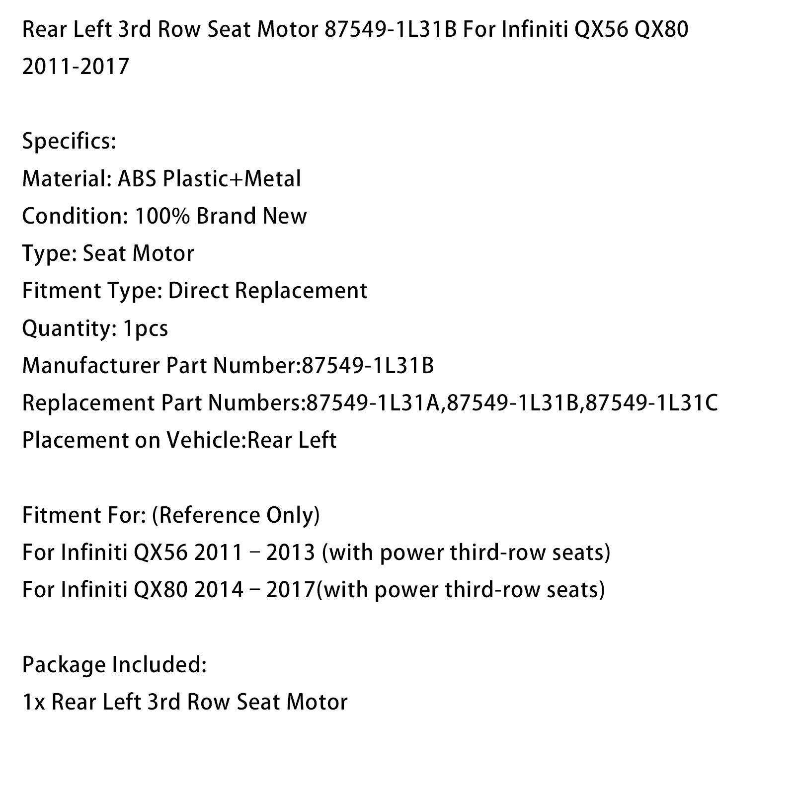 Moteur Siège 3E Rang Arrière Gauche 87549-1L31B Pour Infiniti QX56 2011-2017