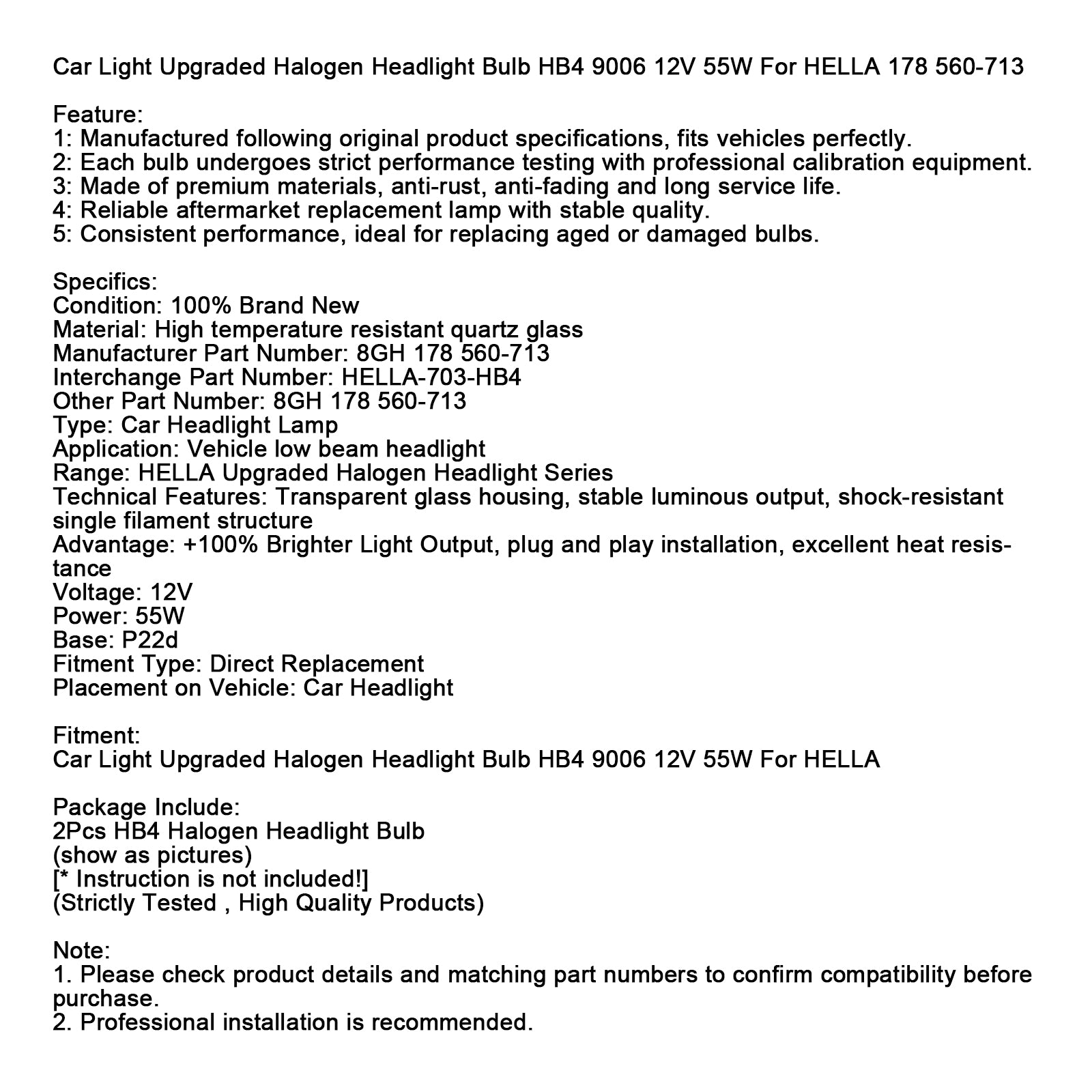 Ampoule Phare Halogène Améliorée Voiture HB4 9006 12V 55W Pour HELLA 178 560-713
