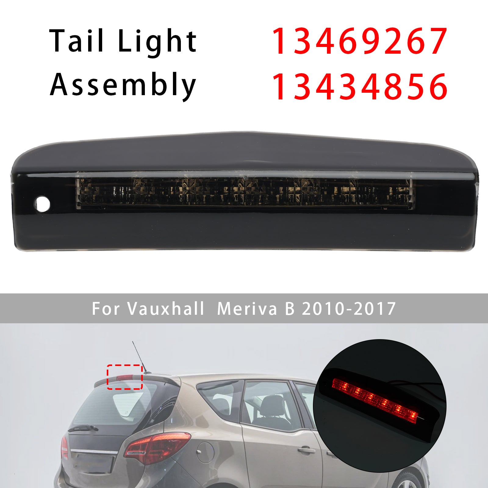 Feu Stop 3e Arrière Pour Opel Meriva Vauxhall Meriva B 2010-2017 Noir