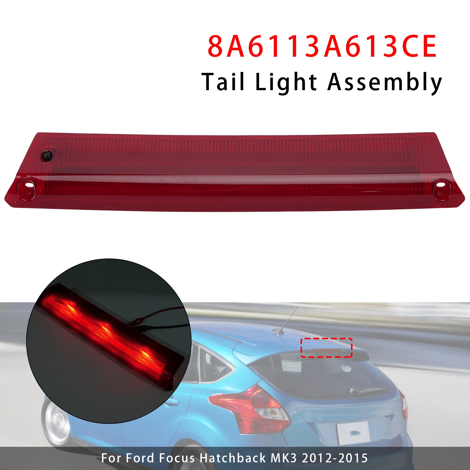 Feu Stop 3e Haut Niveau Arrière 8A6113A613CE Pour Ford Fiesta MK7 Focus MK3
