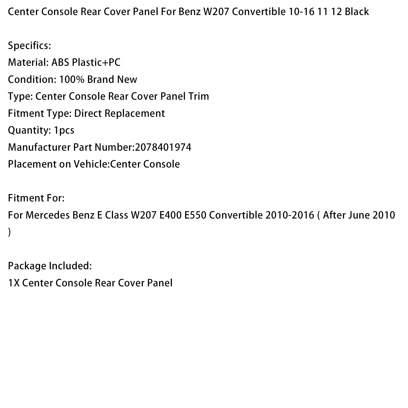 Panneau arrière console centrale noir Pour Benz W207 2010‑2016