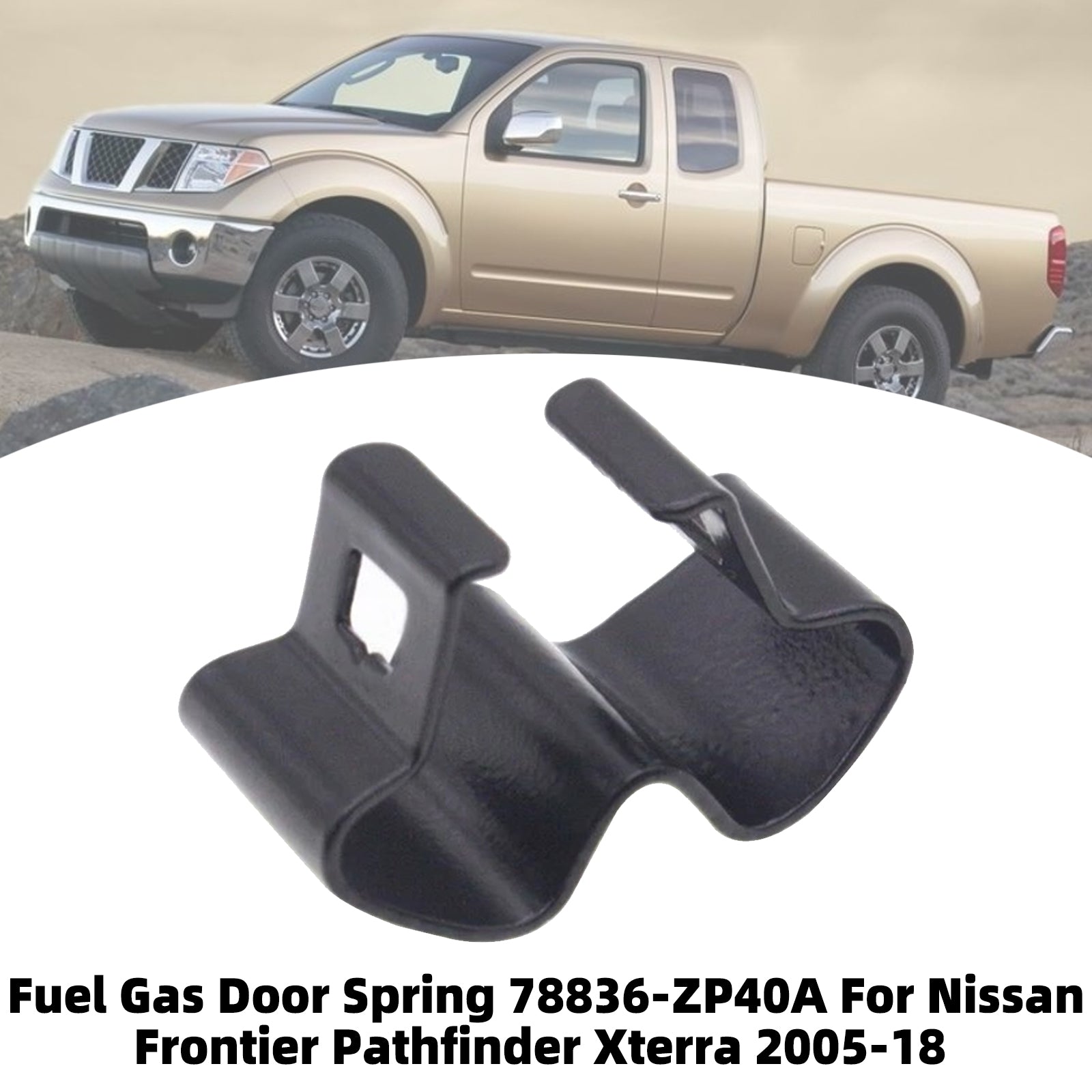 Ressort Trappe Carburant 78836-ZP40A Pour Nissan Frontier Pathfinder Xterra