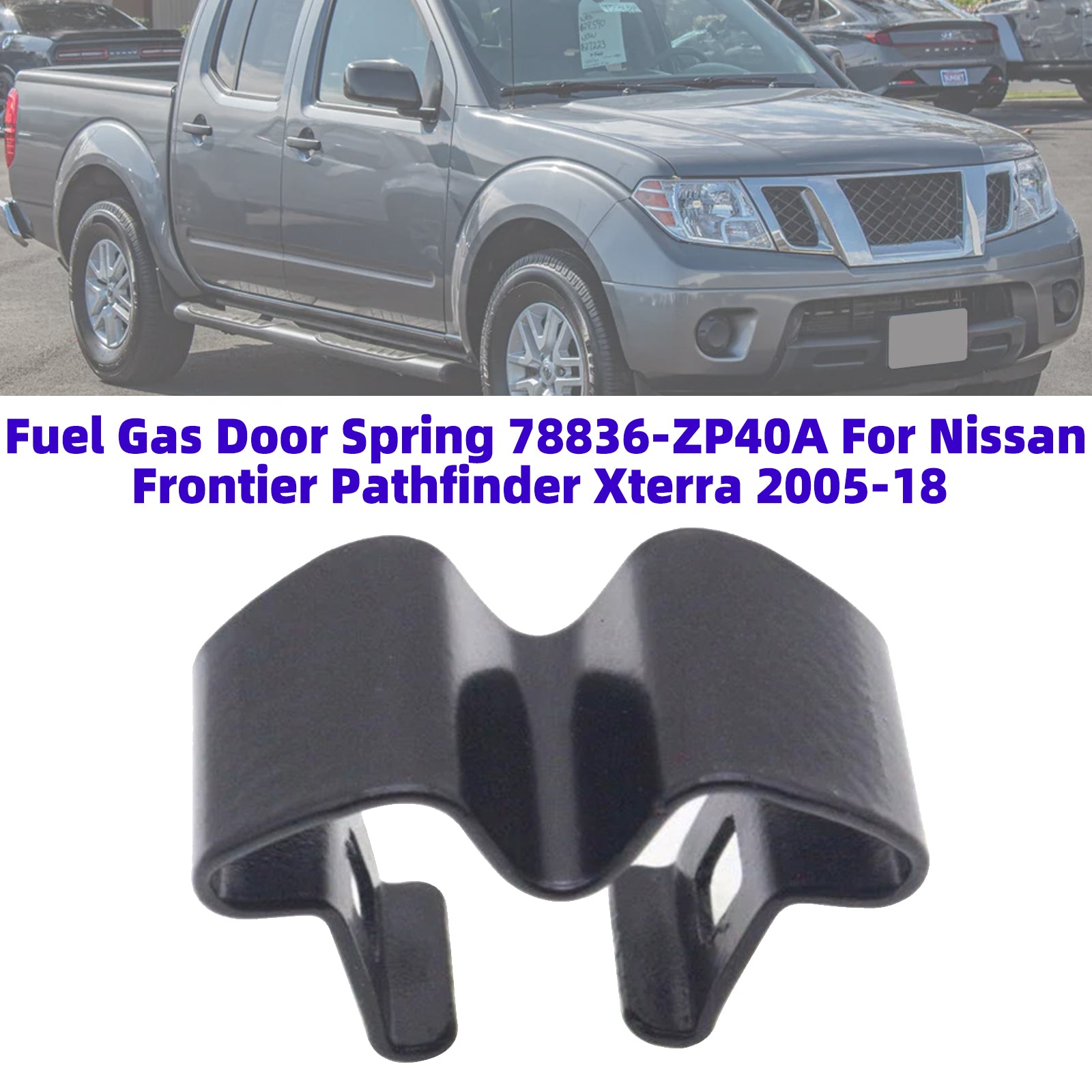 Ressort Trappe Carburant 78836-ZP40A Pour Nissan Frontier Pathfinder Xterra