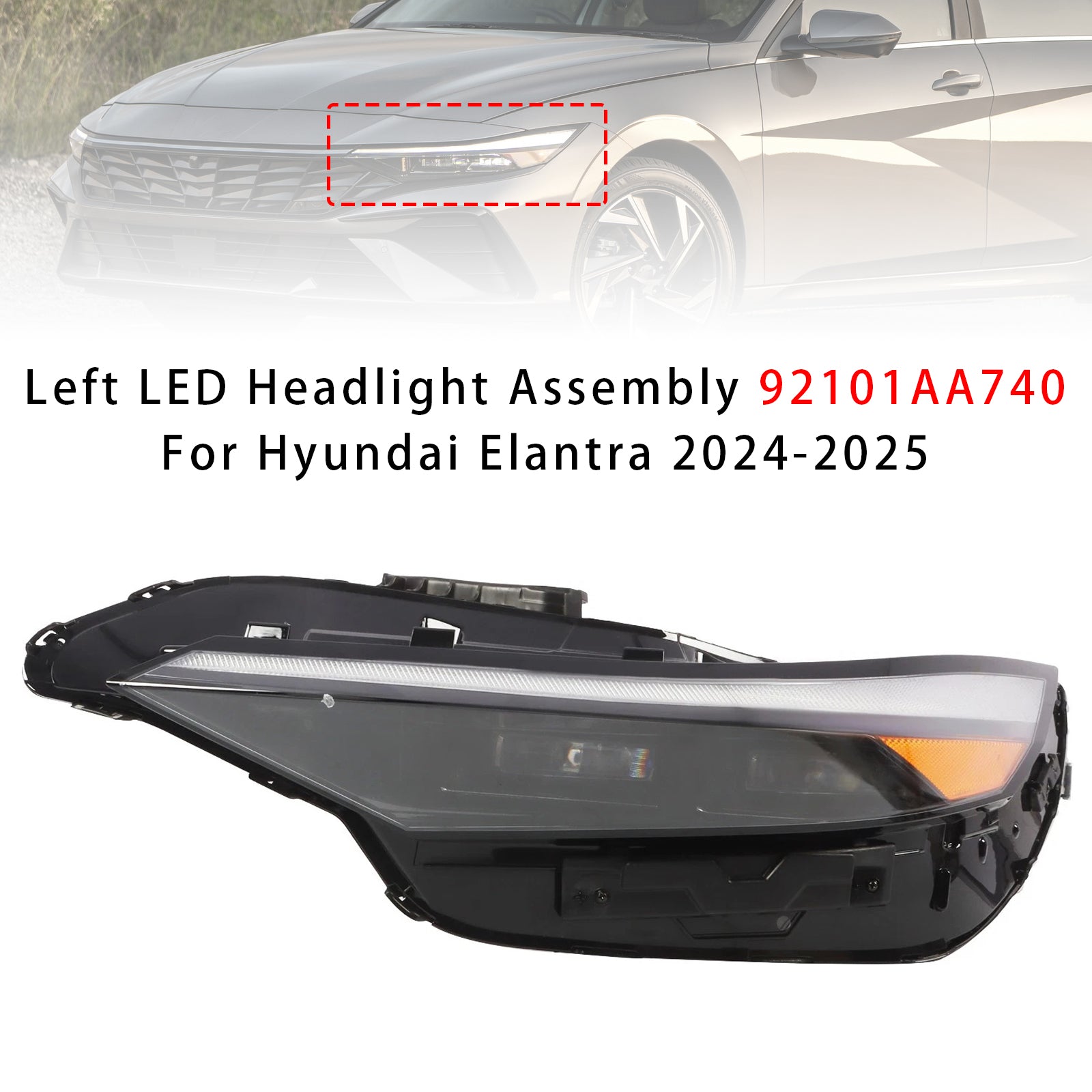 Bloc Phare LED Gauche 92101AA740 Pour Hyundai Elantra 2024-2025