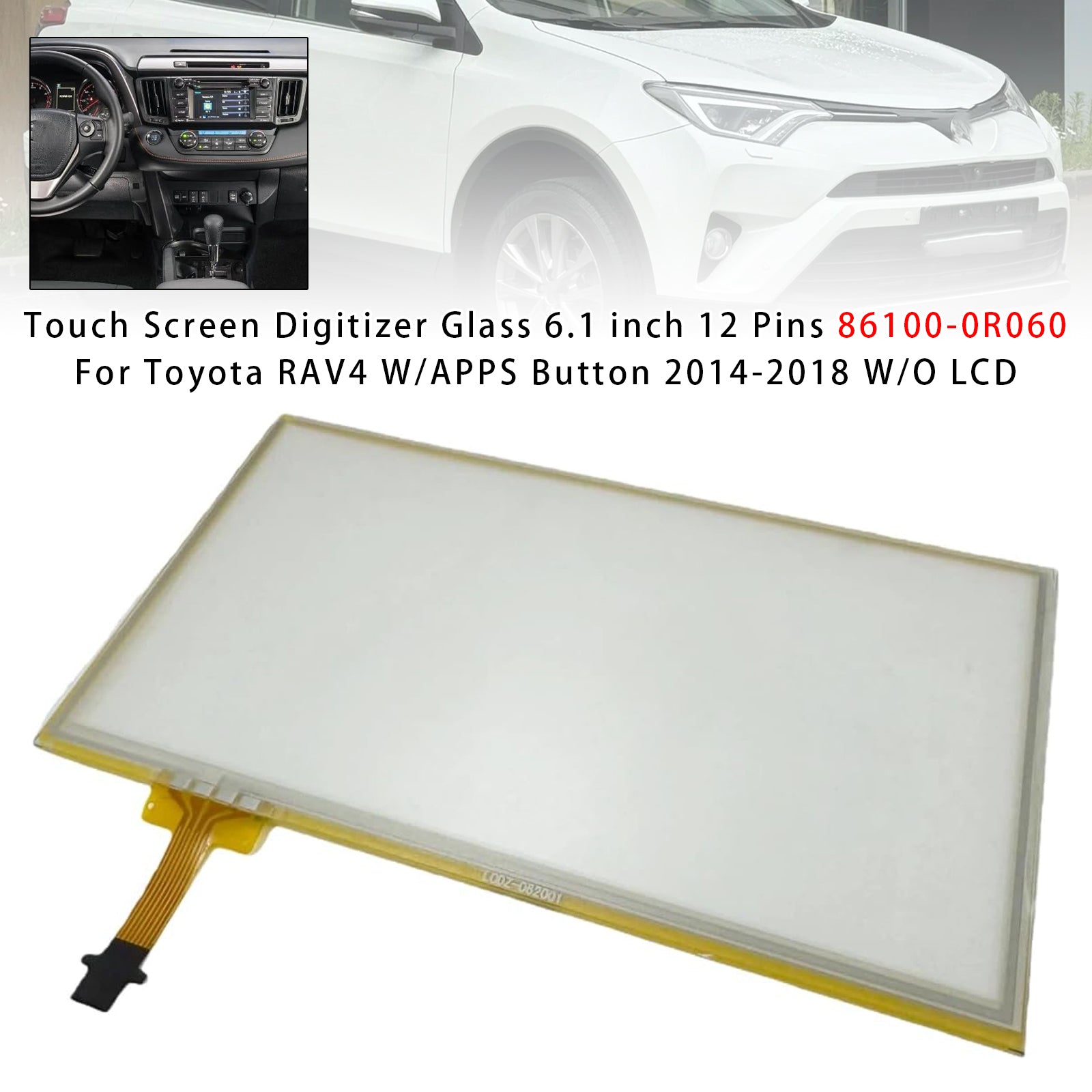 Verre Digitiseur d'Écran Tactile 6.1 inch 12 Pins Pour RAV4 Bouton APPS 14-18