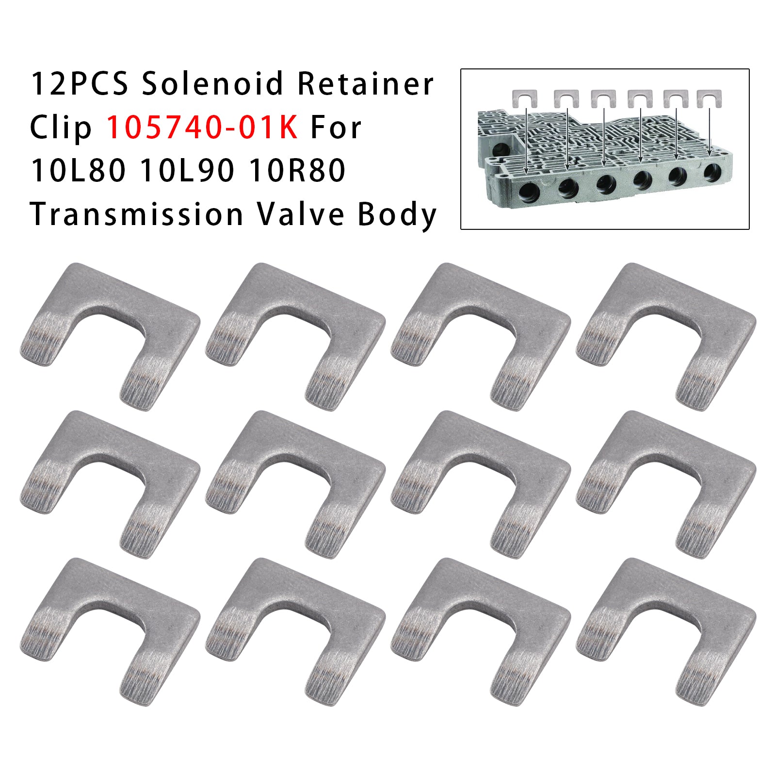 12PCS Clip de Retenue d'Électrovanne 105740-01K Pour 10L80 10L90 10R80