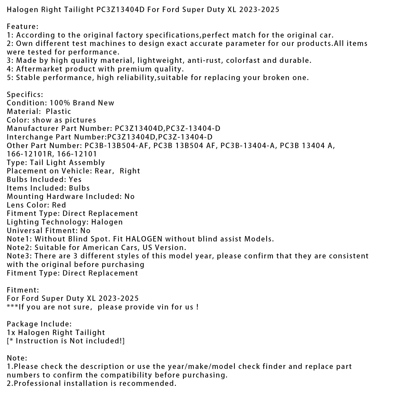 Halogène Droit Feu Arrière PC3Z13404D Pour Ford Super Duty XL 2023-2025