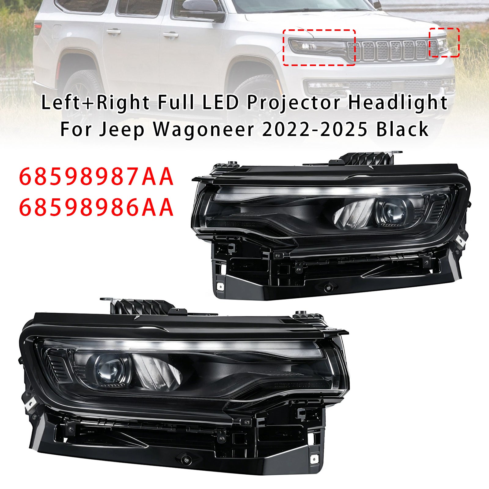 Phare Projecteur LED Complet Gauche+Droit Pour Jeep Wagoneer 2022-2025 Noir