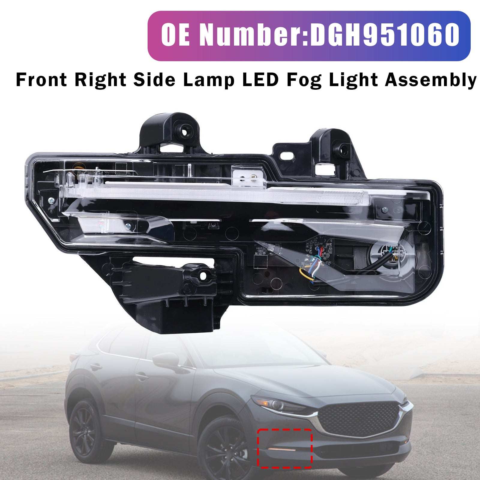 Feu antibrouillard LED avant droit DGH951060 Pour Mazda CX30 2020-2023
