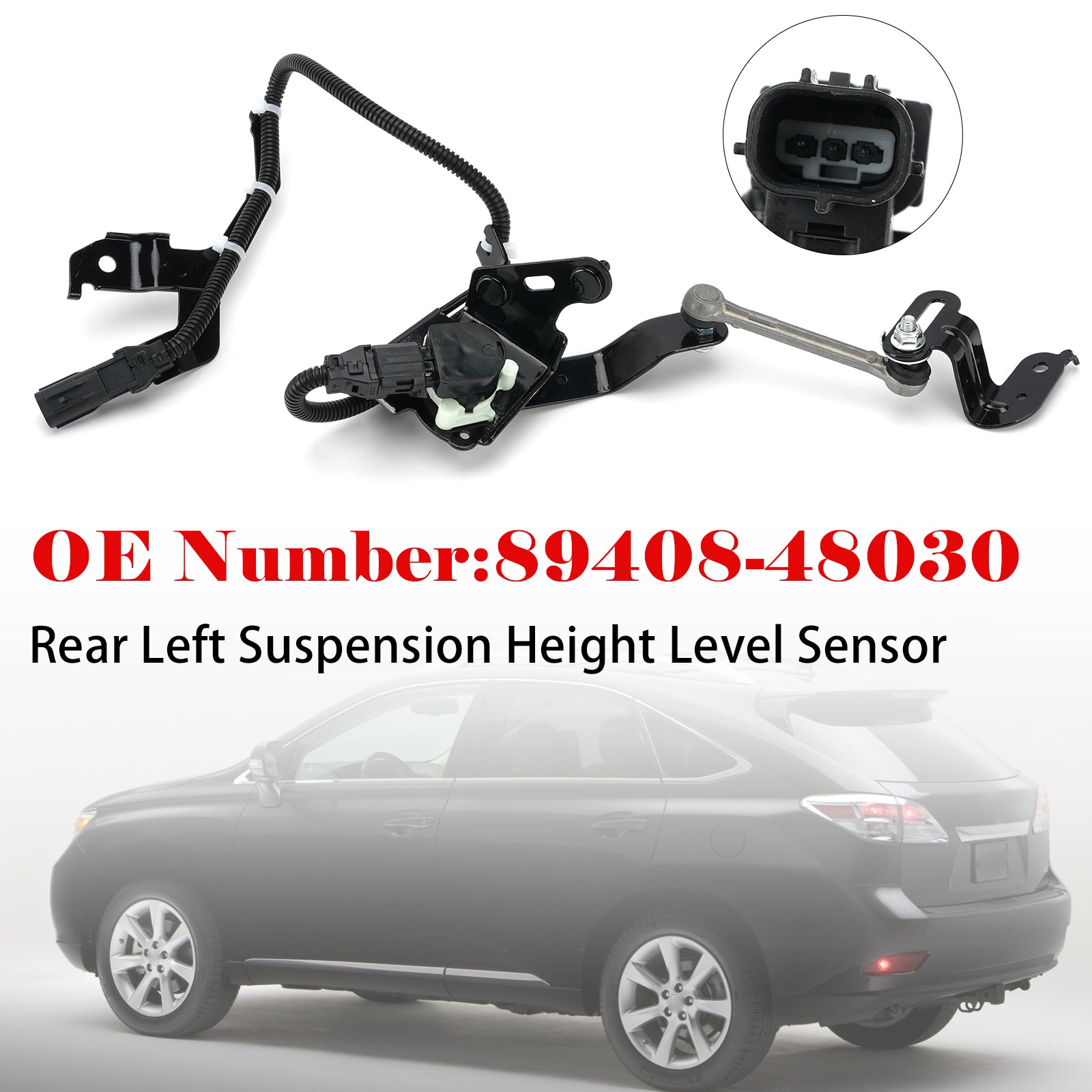 Capteur Niveau Hauteur Arrière Gauche 89408-48030 Pour Lexus GS450h RX350 10-13