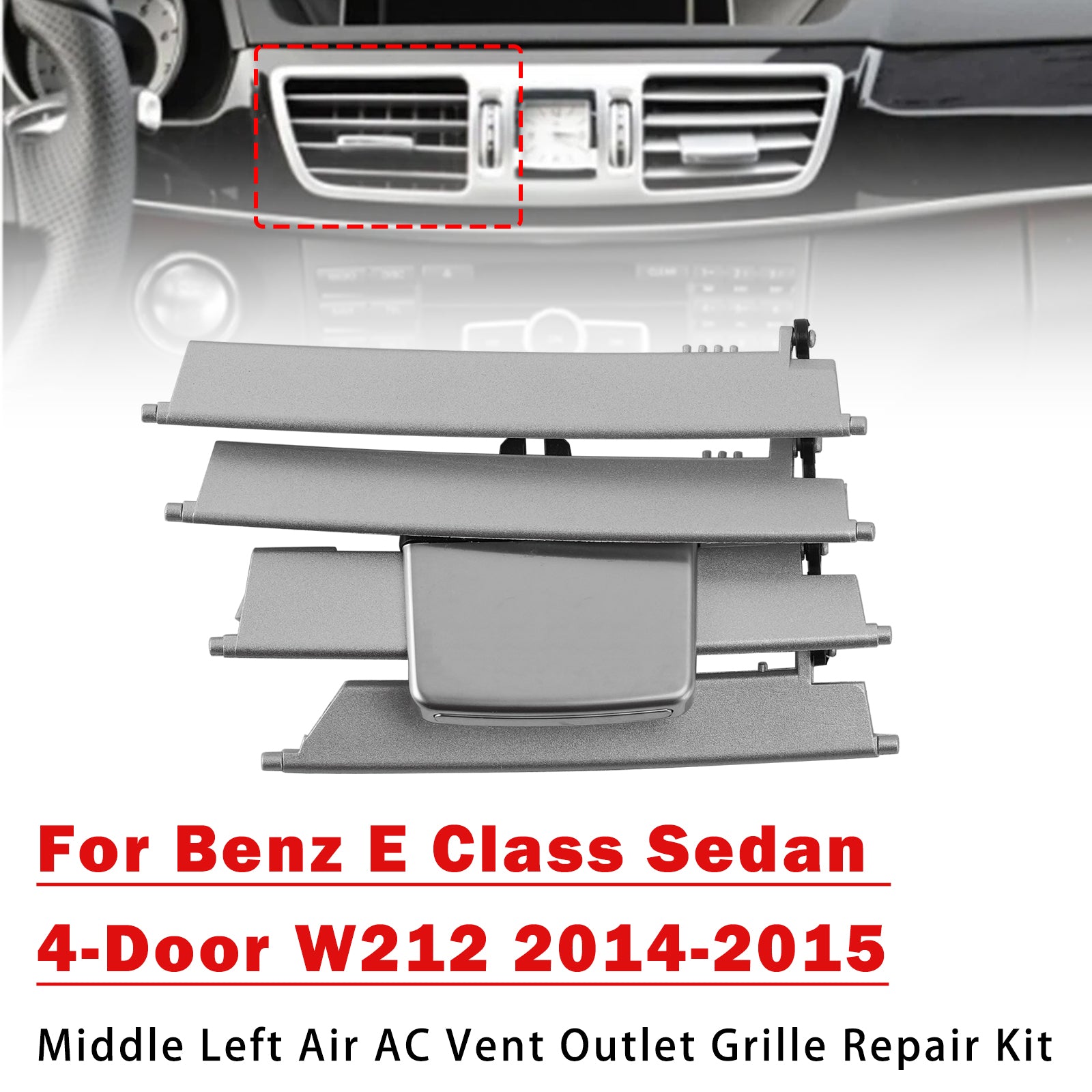 Kit Réparation Sortie D’Air Milieu-Gauche Pour Benz Classe E W212 2014-2015
