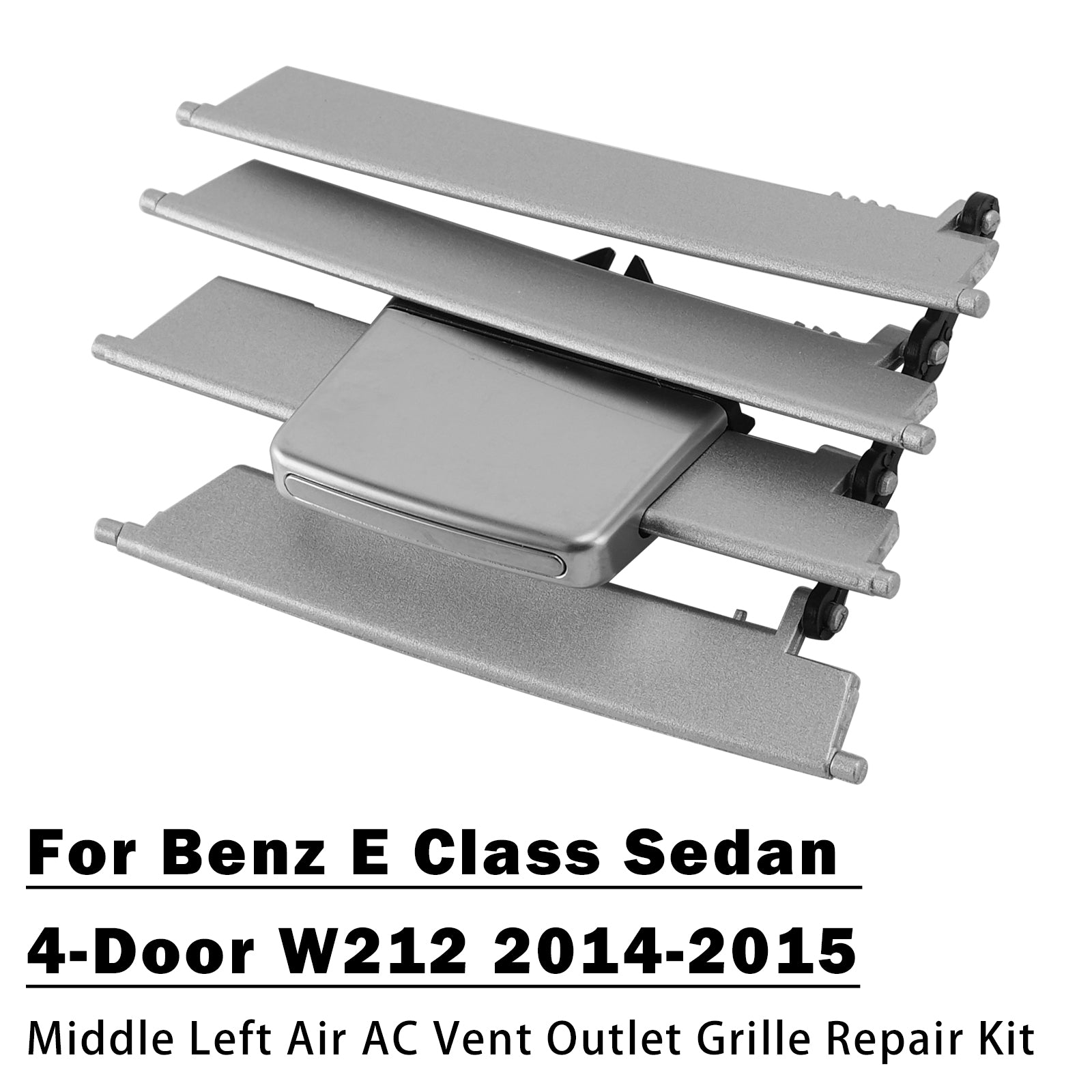 Kit Réparation Sortie D’Air Milieu-Gauche Pour Benz Classe E W212 2014-2015