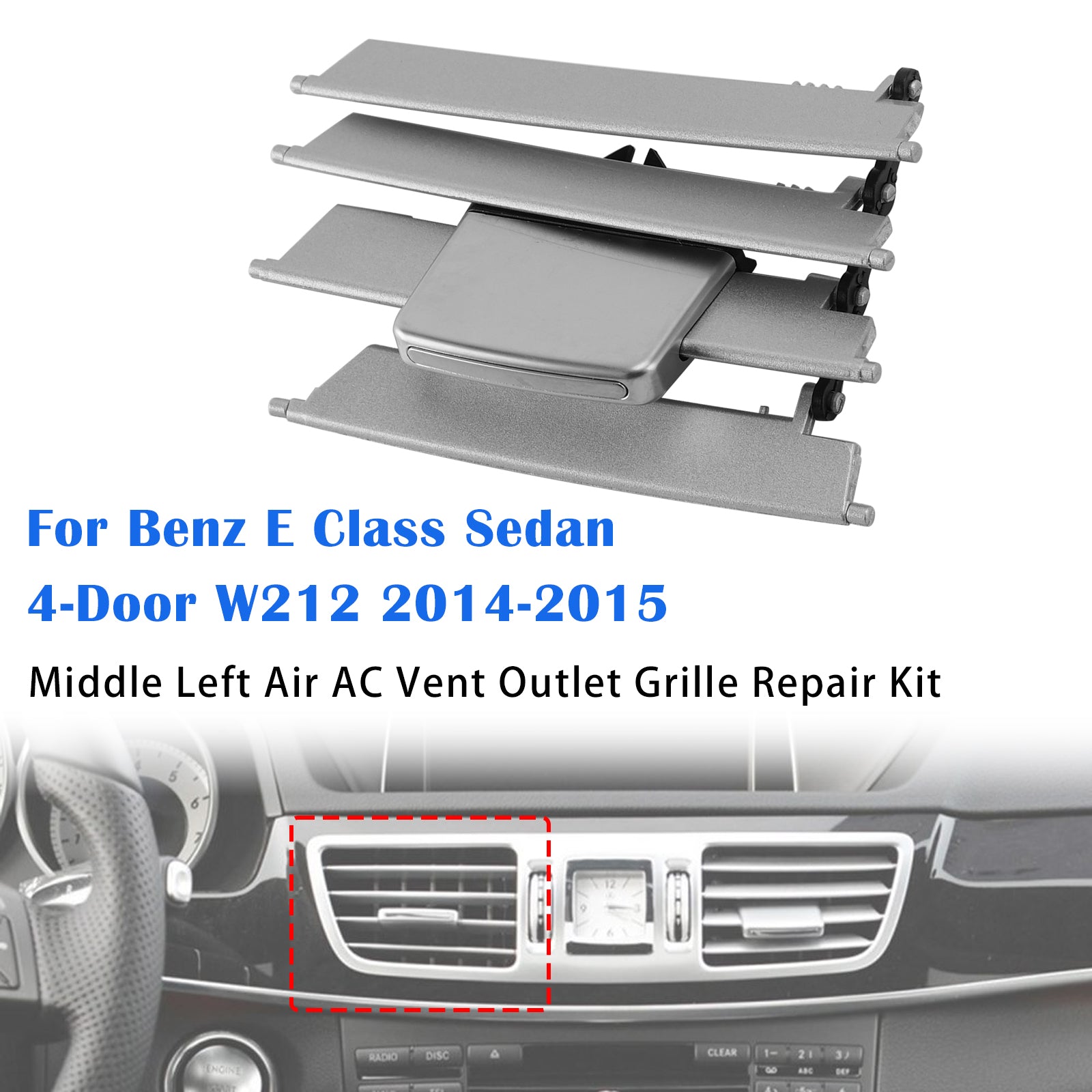Kit Réparation Sortie D’Air Milieu-Gauche Pour Benz Classe E W212 2014-2015