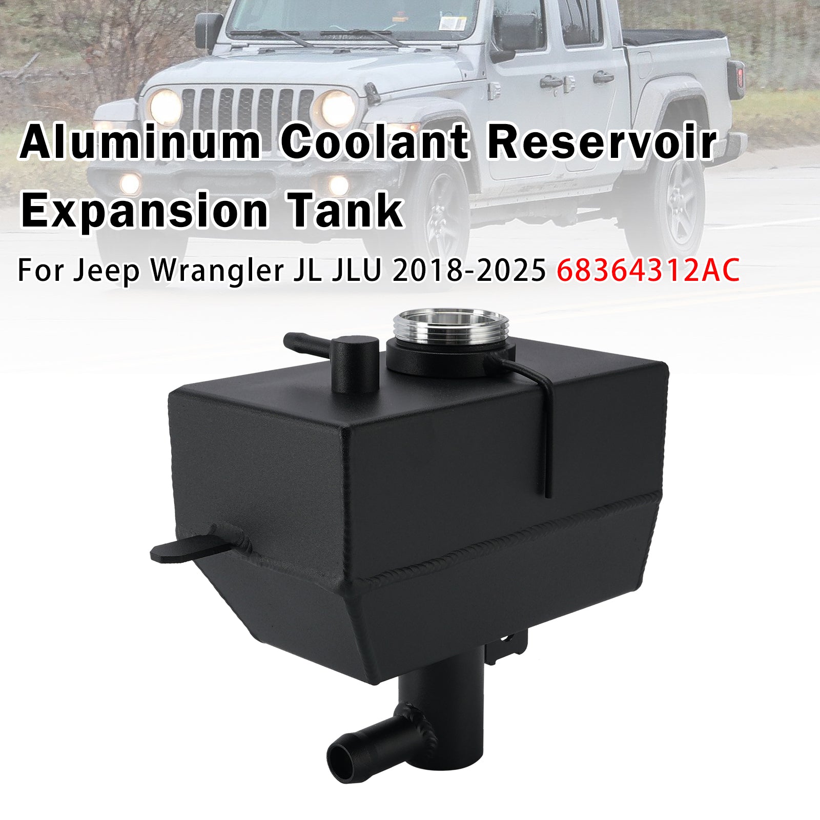 Réservoir Expansion Refroidissement Pour Jeep Wrangler JL JLU 2018-25 68364312AC