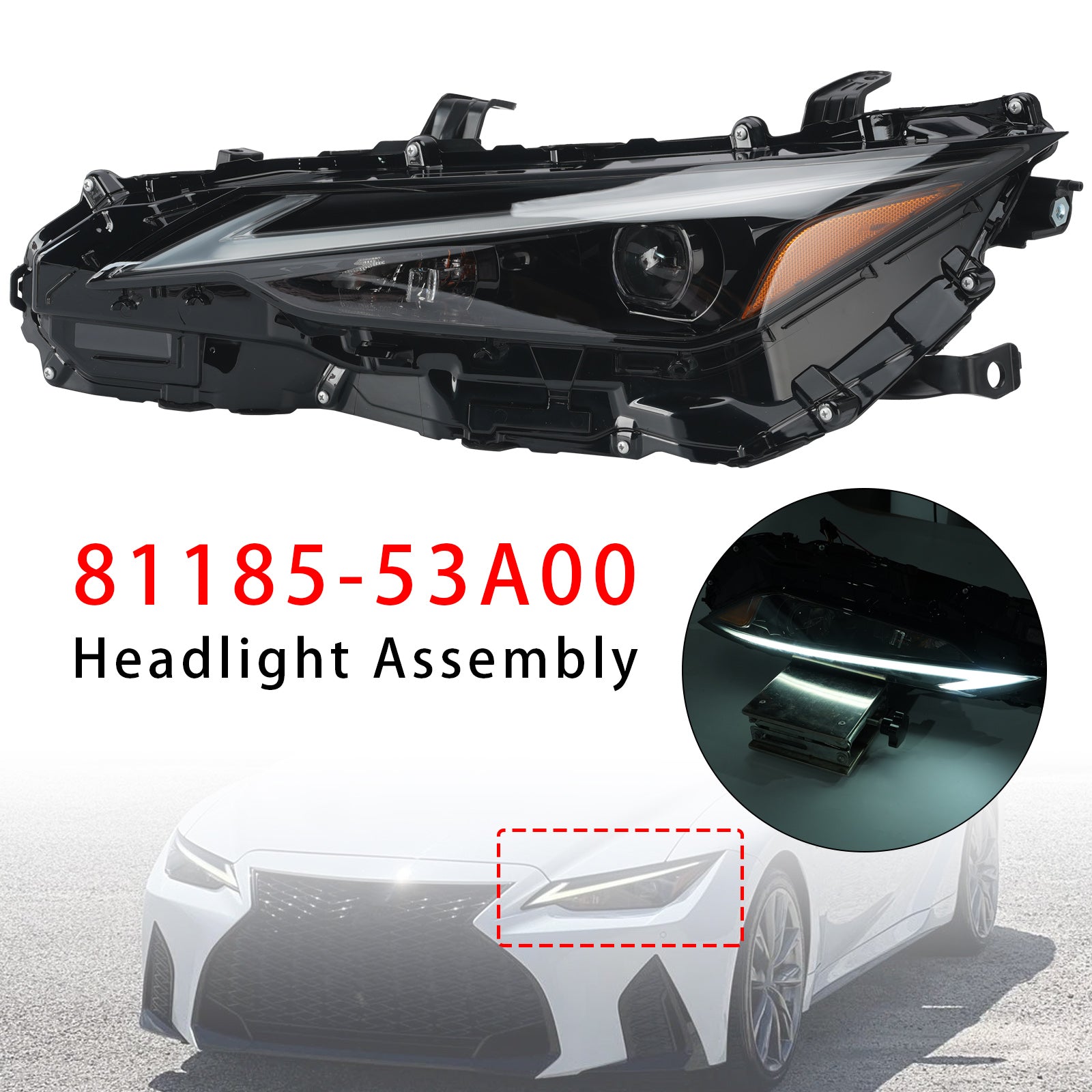 Faro LED sinistro 81185-53A00 per Lexus IS300 IS350 2021-2023