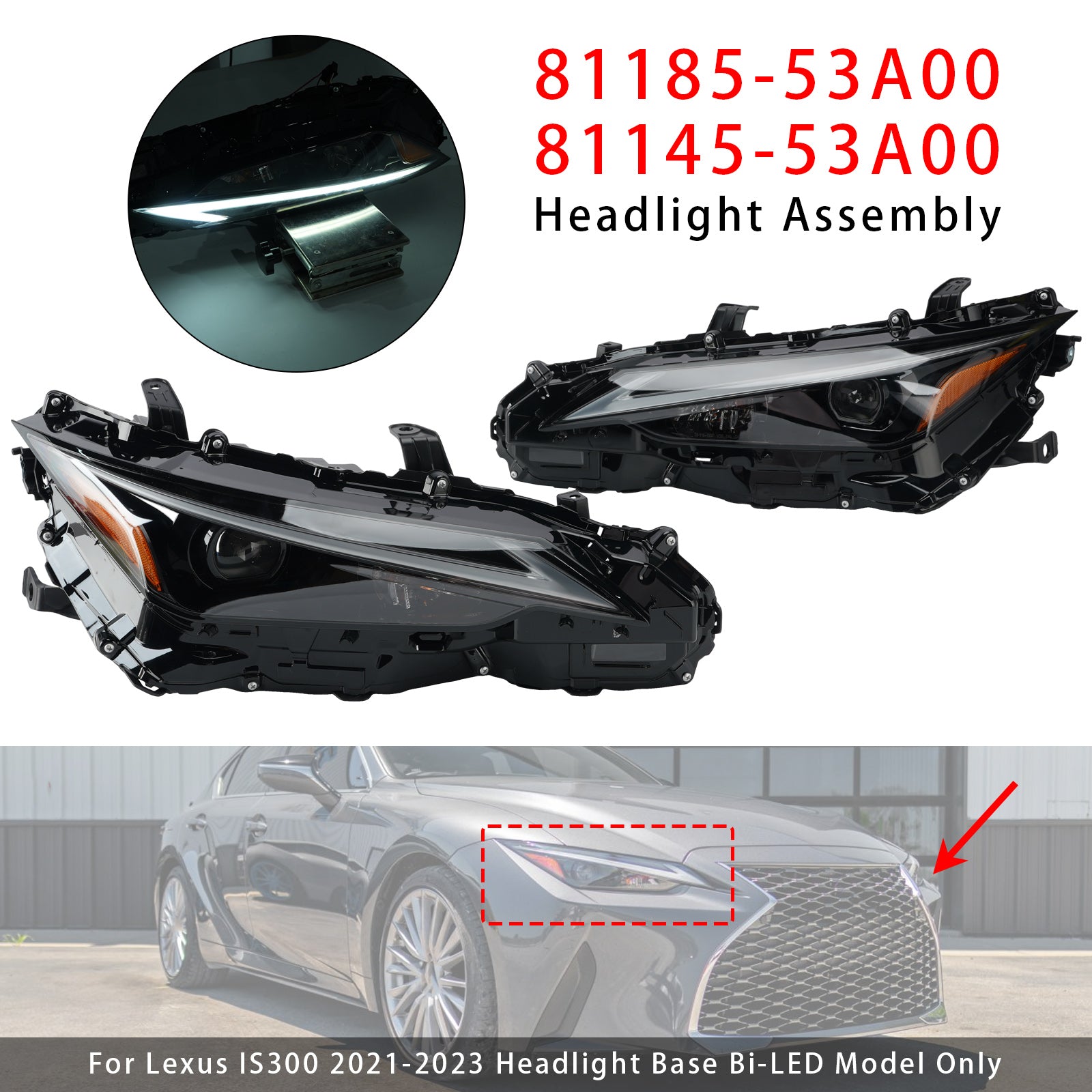 Vasen+oikea LED-ajovalo 81185-53A00 81145-53A00 Lexus IS300 IS350 2021-2023