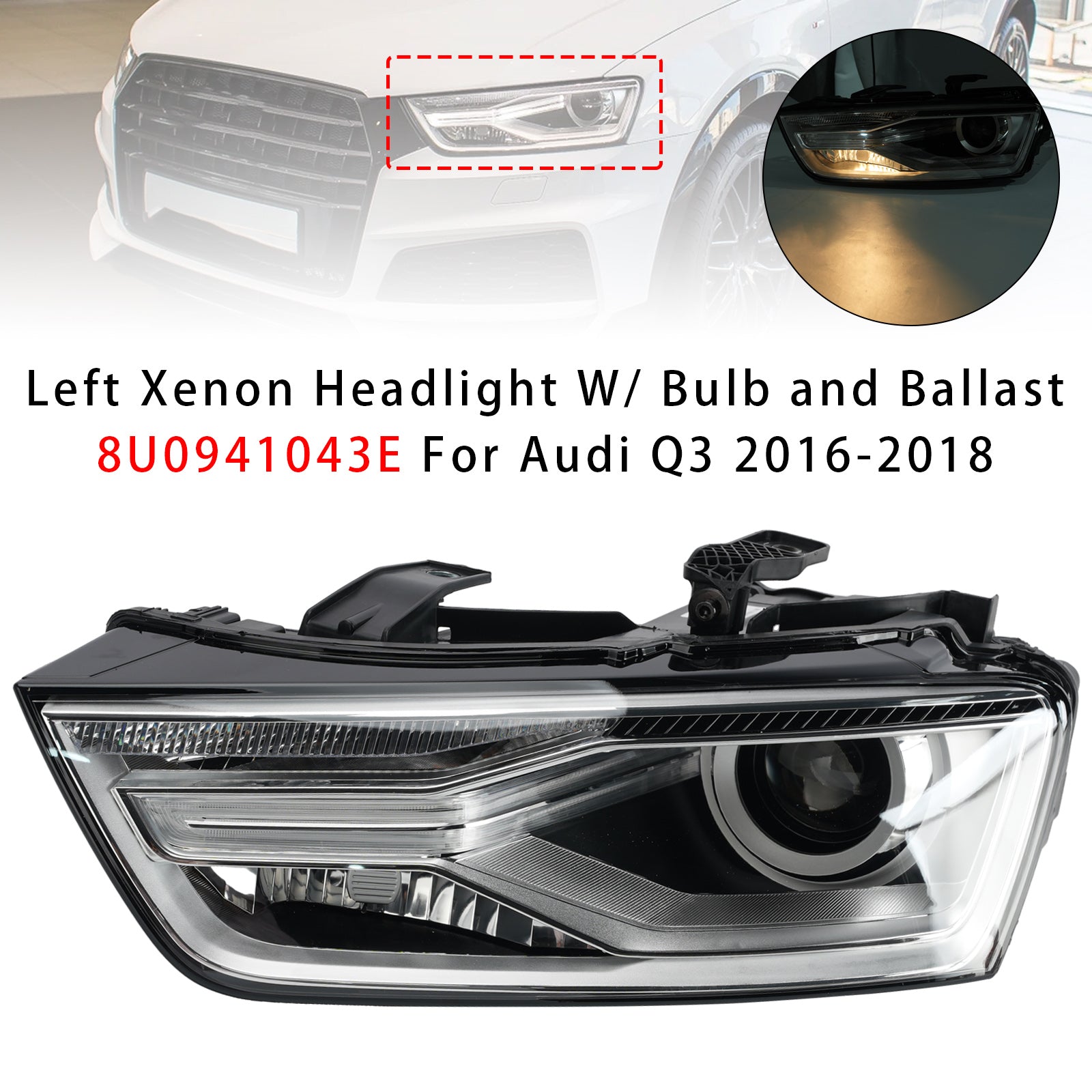 Phare Xénon Gauche Avec Ampoule Et Ballast 8U0941043E Pour Audi Q3 2016-2018