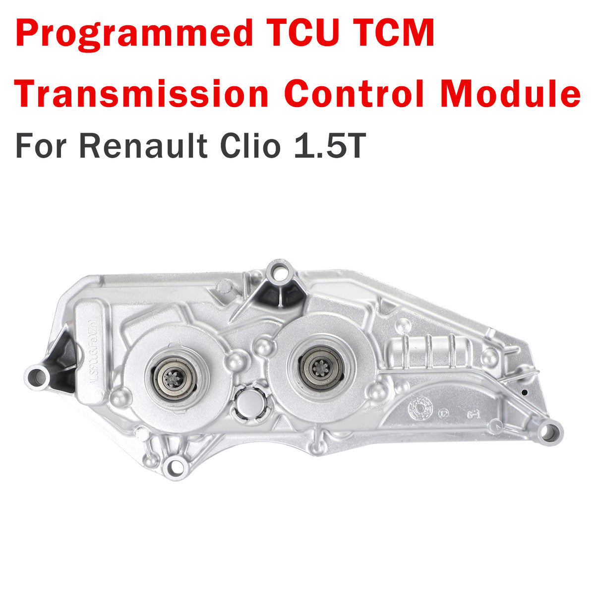 Module contrôle transmission TCU TCM programmé A2C30743003 pour Clio 1.5T