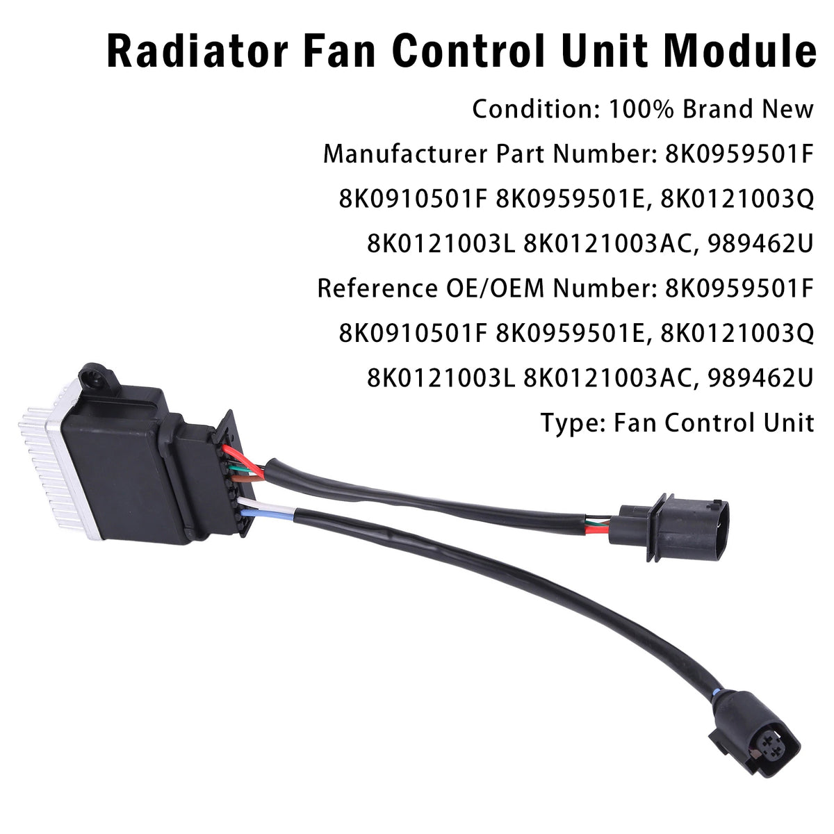 Módulo de control del ventilador del radiador para Audi A4 07-15 A5 07-17 8K0959501F
