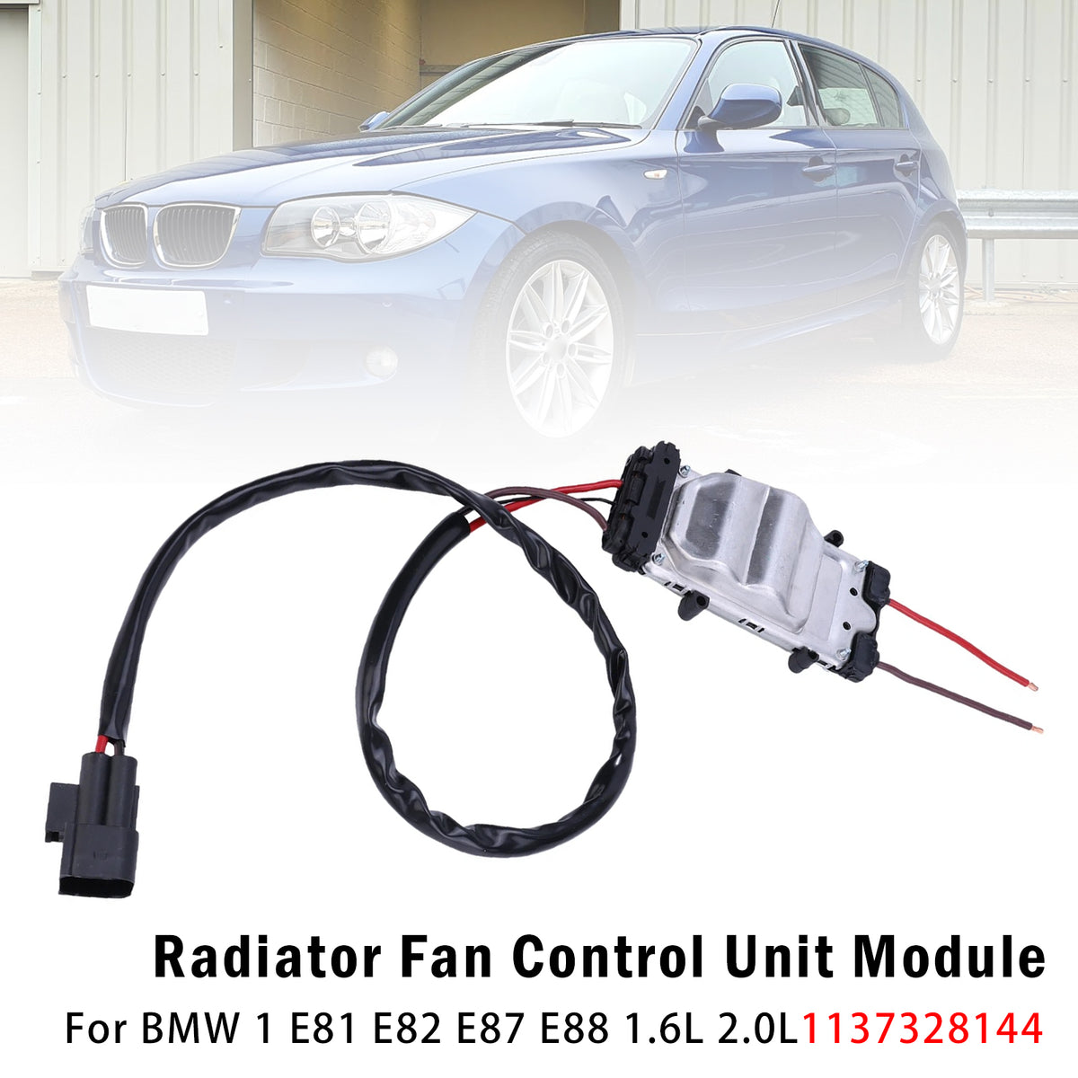 Module commande ventilateur radiateur Pour BMW 1 E81 E82 E87 E88 1137328144