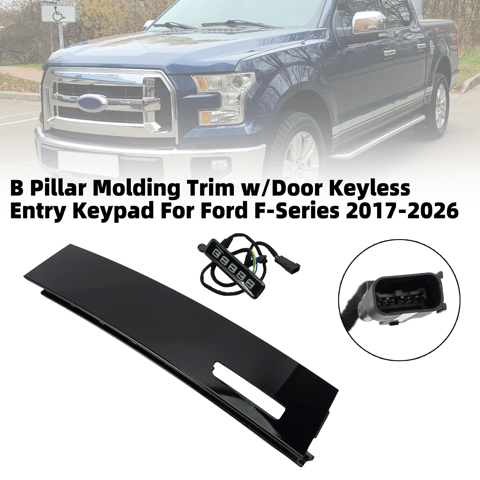Moulure de Montant B avec Clavier d'Entrée Sans Clé Pour Ford F-Series 17-26