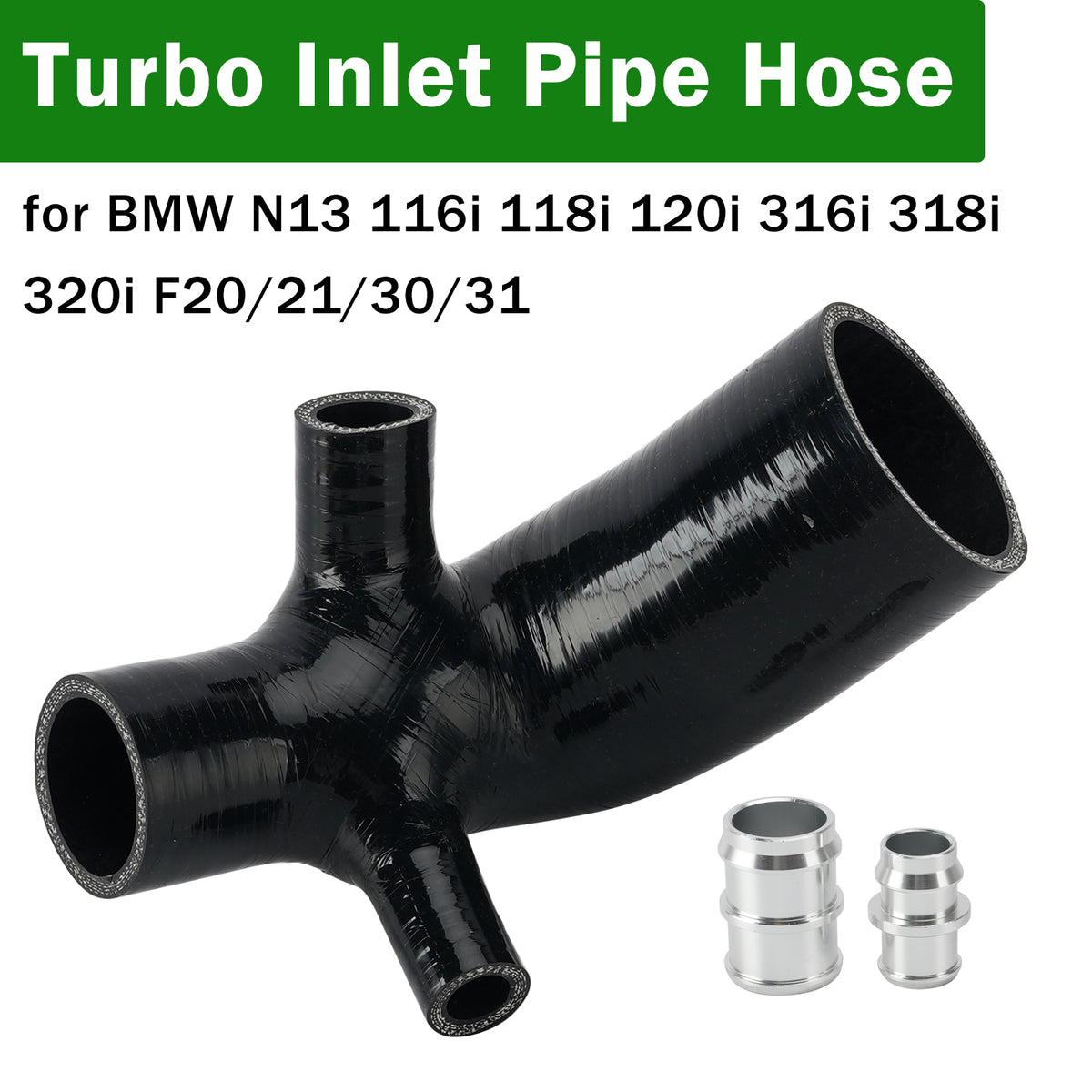 Tuyau admission turbo pour BMW N13 116i 118i 120i 316i 318i 320i F20/21/30/31