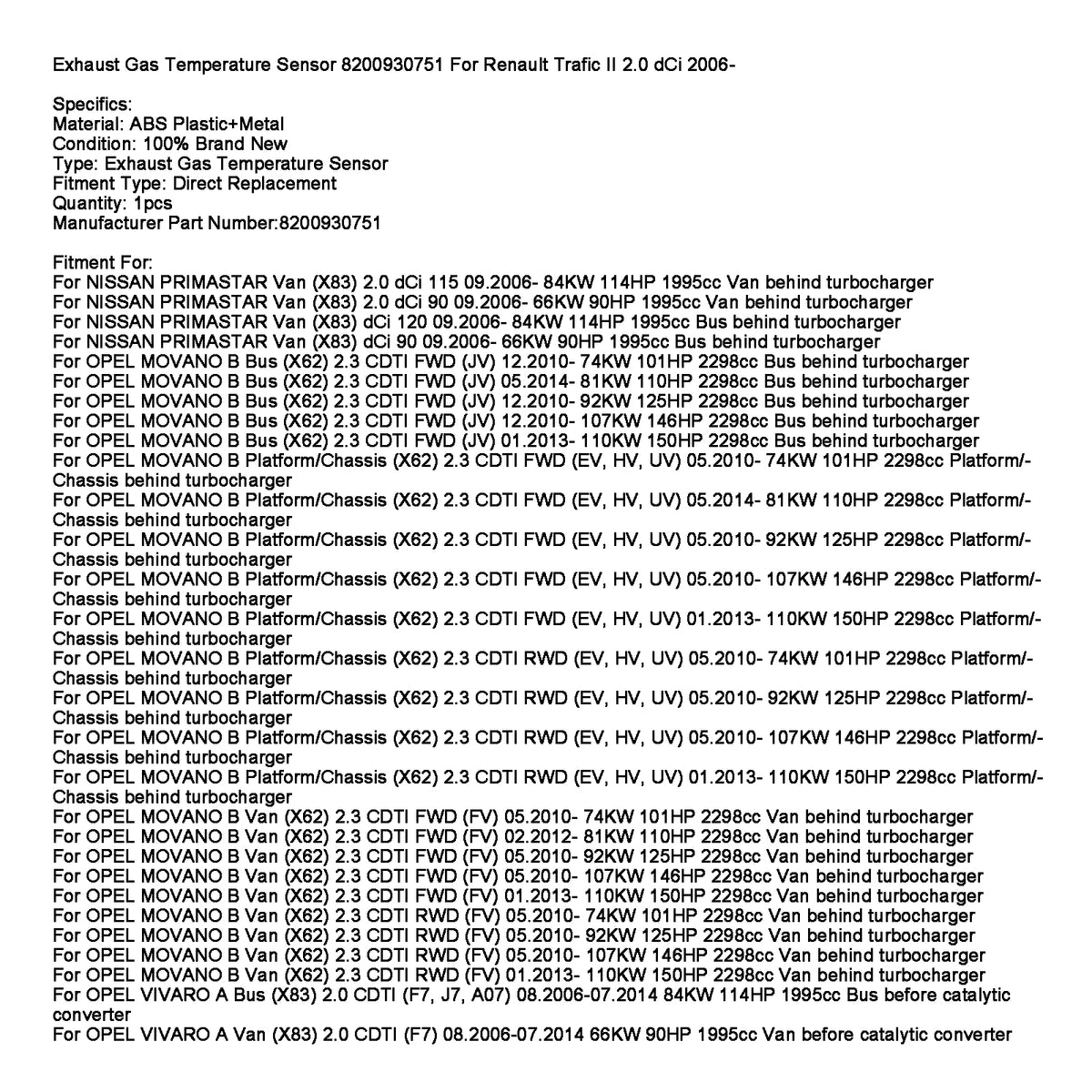 Senzor temperature izpušnih plinov 8200930751 za Renault Trafic II 2.0 2006-