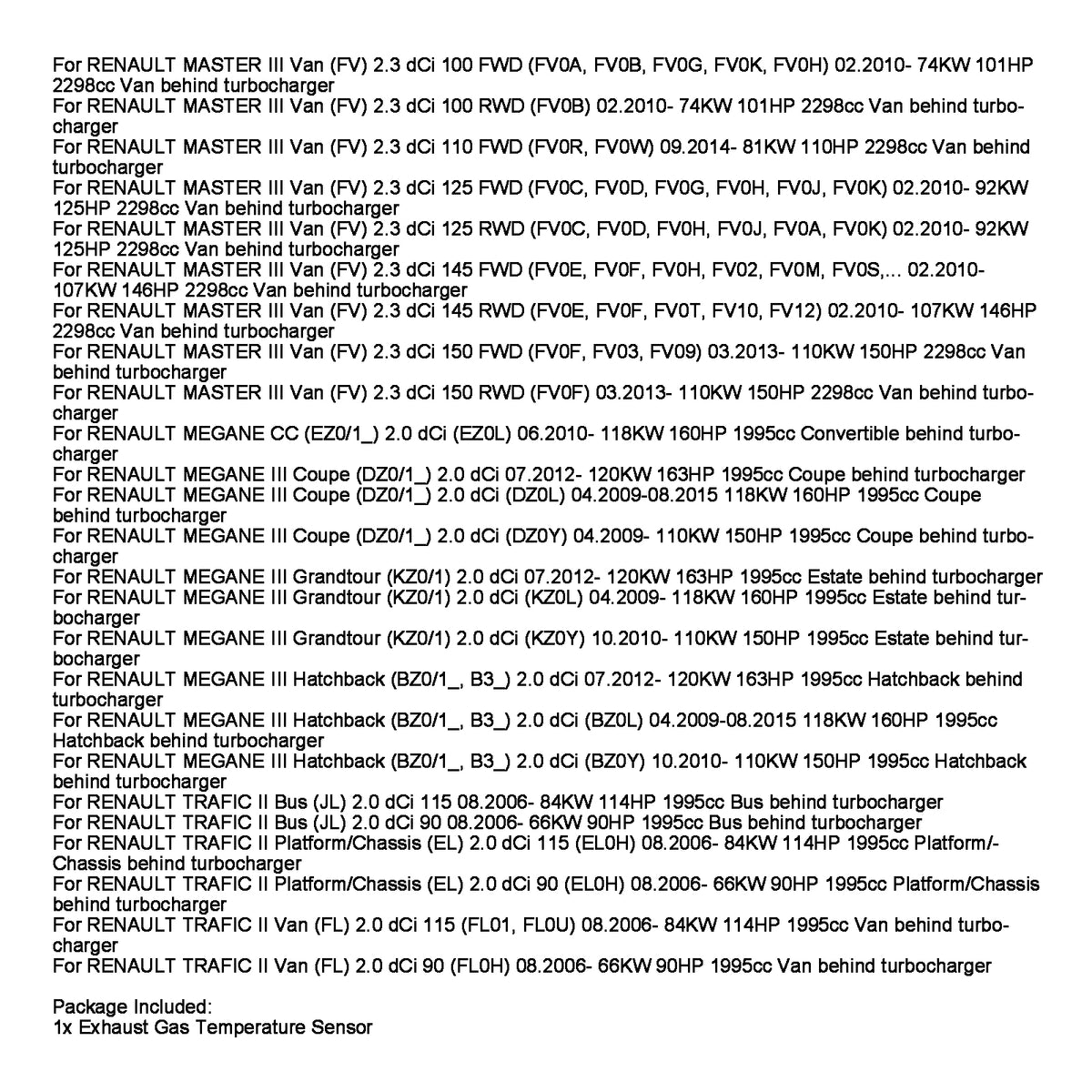Senzor temperature izpušnih plinov 8200930751 za Renault Trafic II 2.0 2006-
