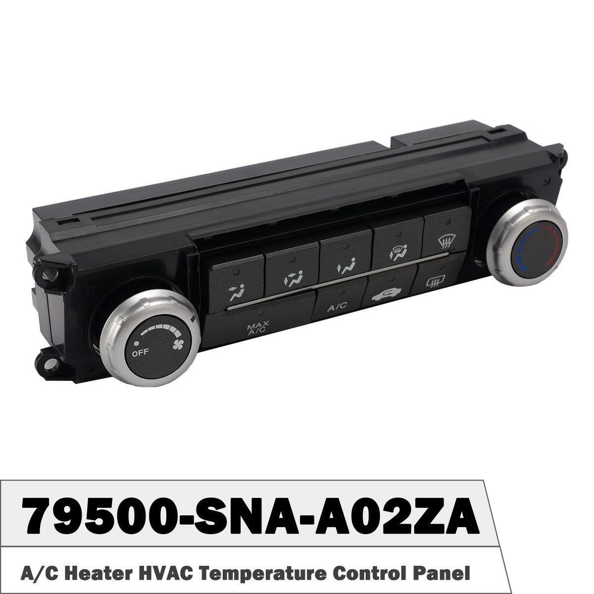 Panneau commande climatisation 79500-SNA-A02ZA pour Honda Civic 06-11