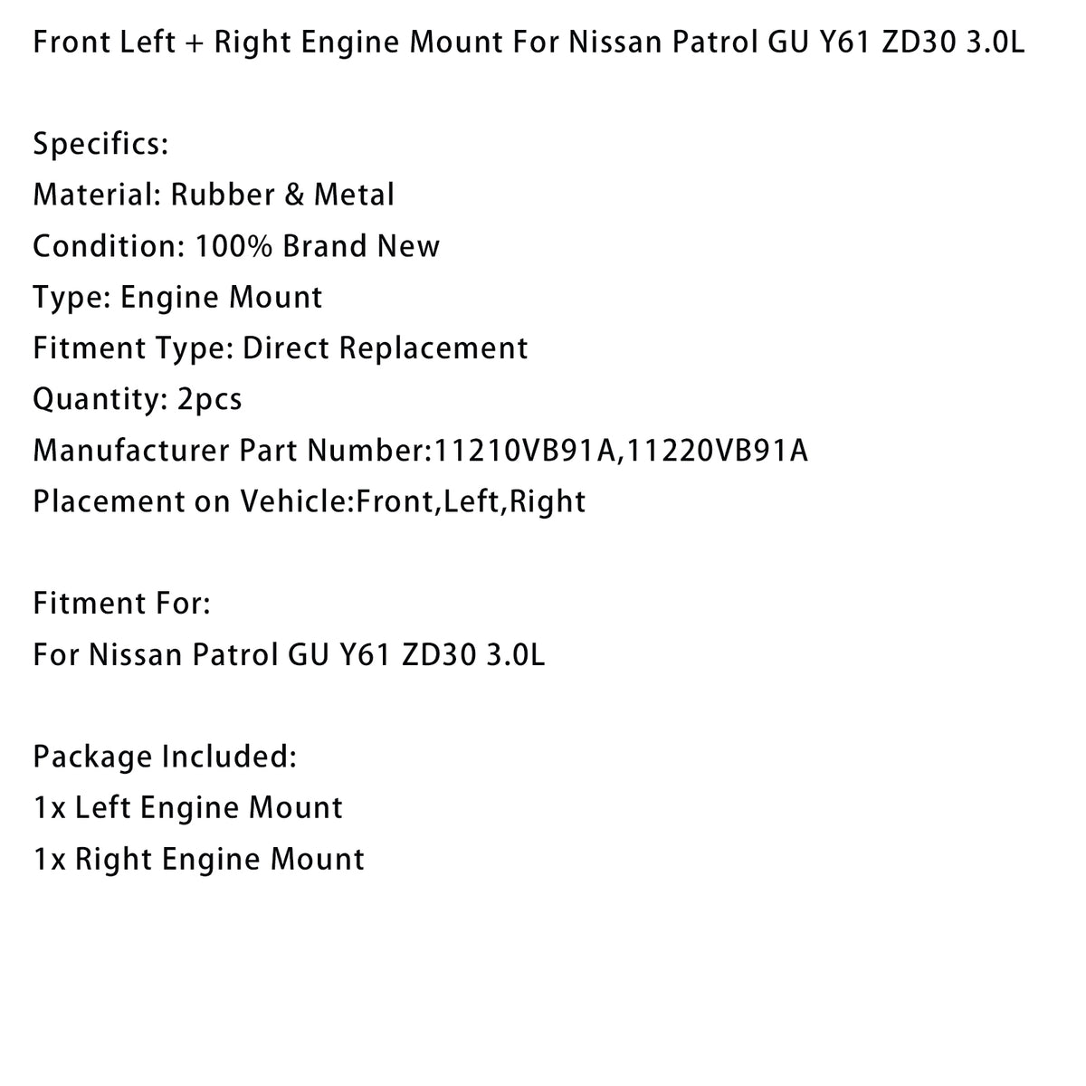 Par de soportes de motor 11210VB91A 11220VB91A para Nissan Patrol GU Y61 ZD30 3.0L