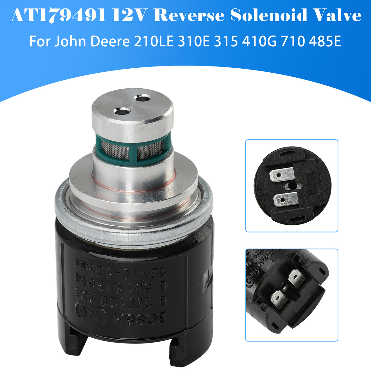 Électrovanne D'Inversion 12V AT179491 Pour John Deere 210LE 310E 315 410G 710