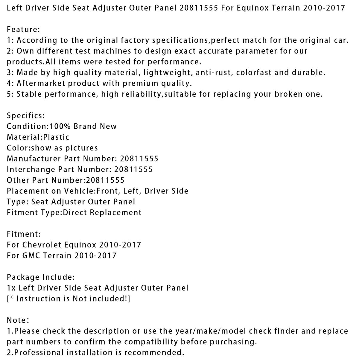 Panel de ajuste del asiento exterior 20811555 para Equinox Terrain 2010-2017
