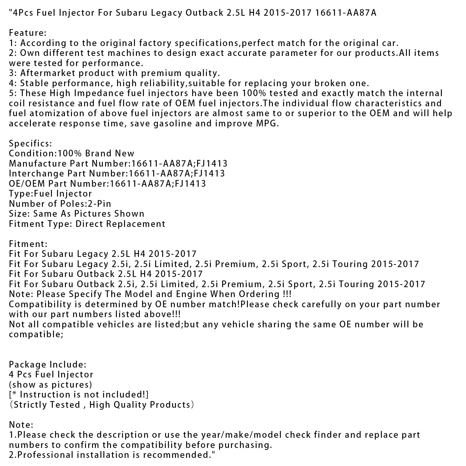 Iniettori di carburante (4 pezzi) per Subaru Legacy Outback 2.5L H4 (2015-2017) - Numero di parte : 16611-AA87A
