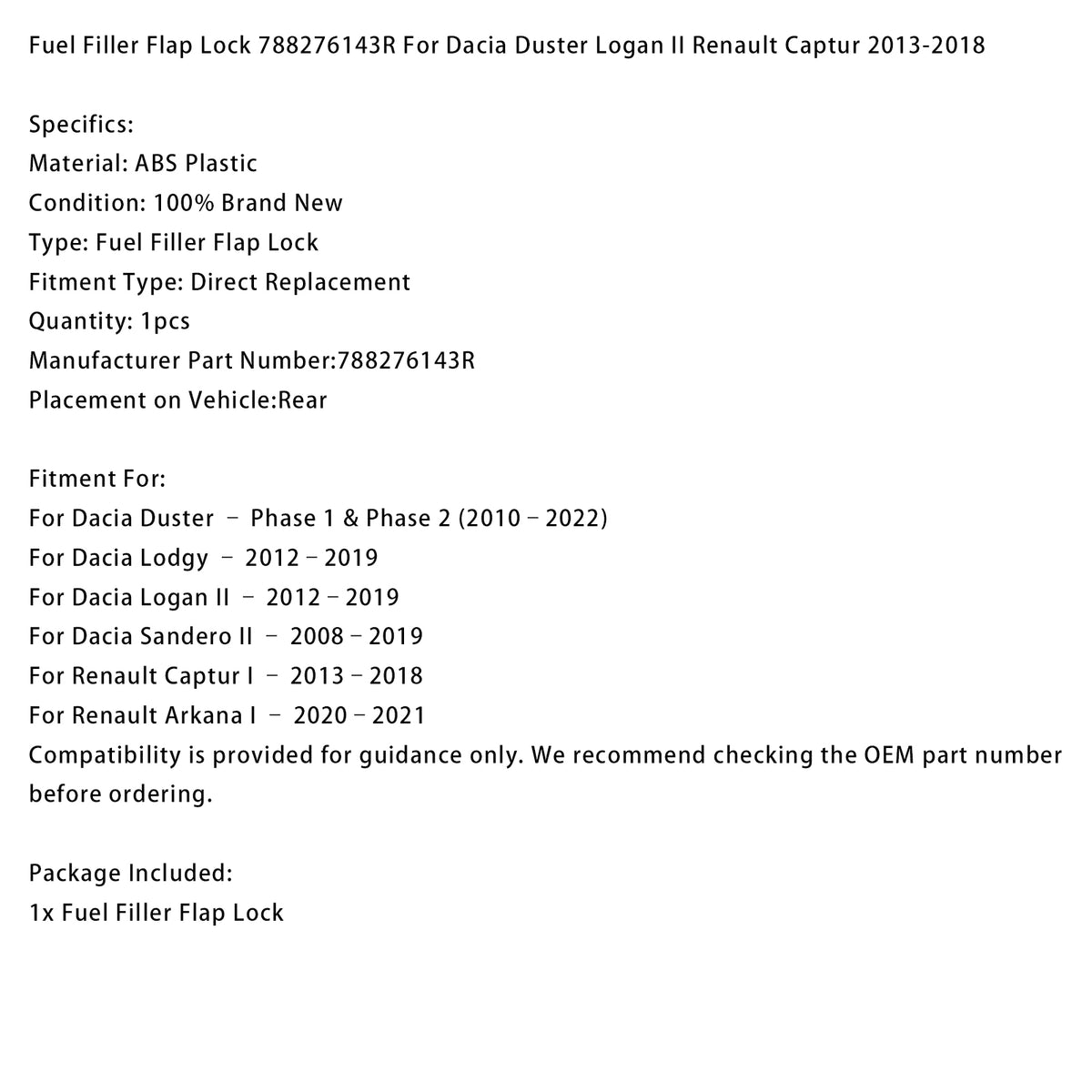 Serrure à rabat de remplissage de carburant 788276143R pour Renault Arkana I 2020–2021