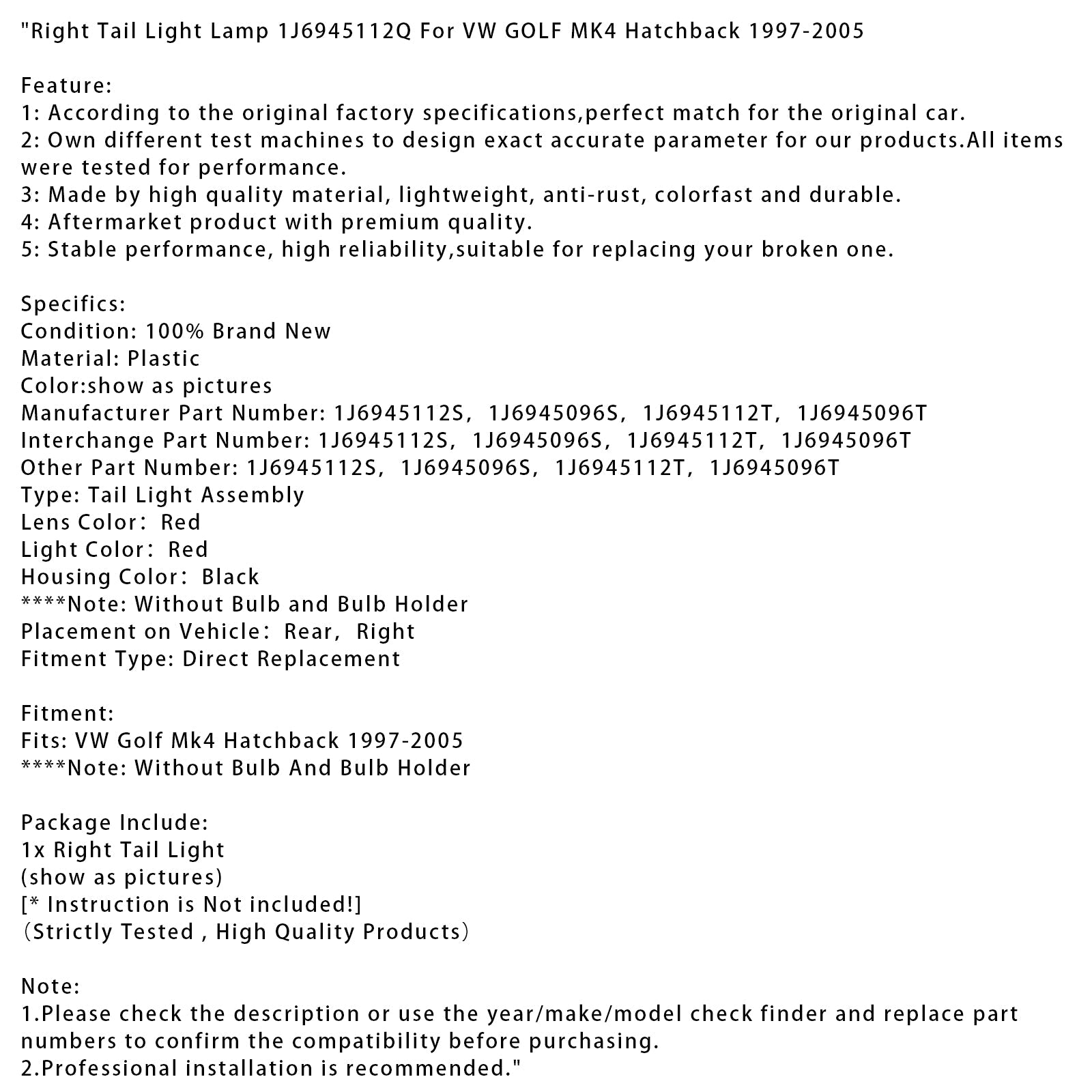 Desna zadnja luč za VW Golf MK4 Hatchback (1997-2005) - Kataloška številka : 1J6945112S