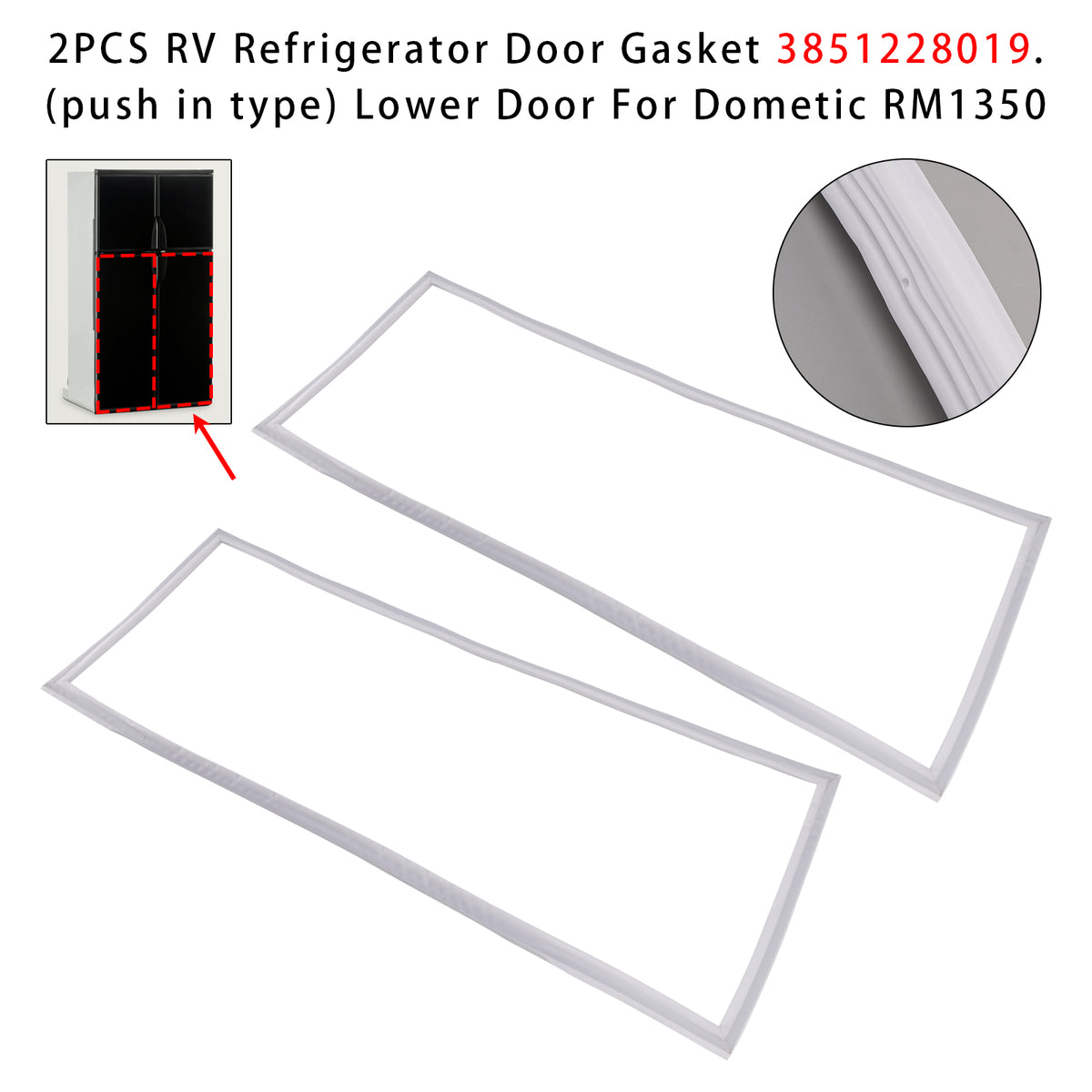 Lot de 2 joints de porte de réfrigérateur pour camping-car 3851228019, porte inférieure pour Dometic RM1350