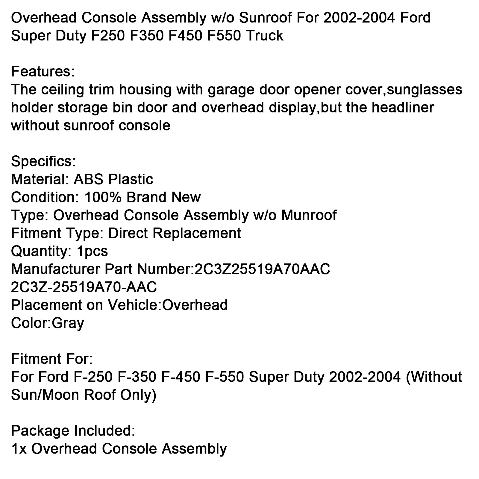 Gray Pavilion Console zonder zonnedak voor Ford F250, F350, F450 en F550 Super Duty 2002-2004