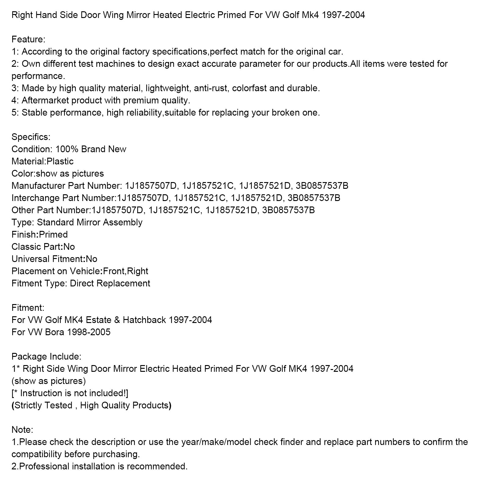 Verwarmde en elektrische rechter buitenspiegel, bereid, voor VW Golf MK4 97-04