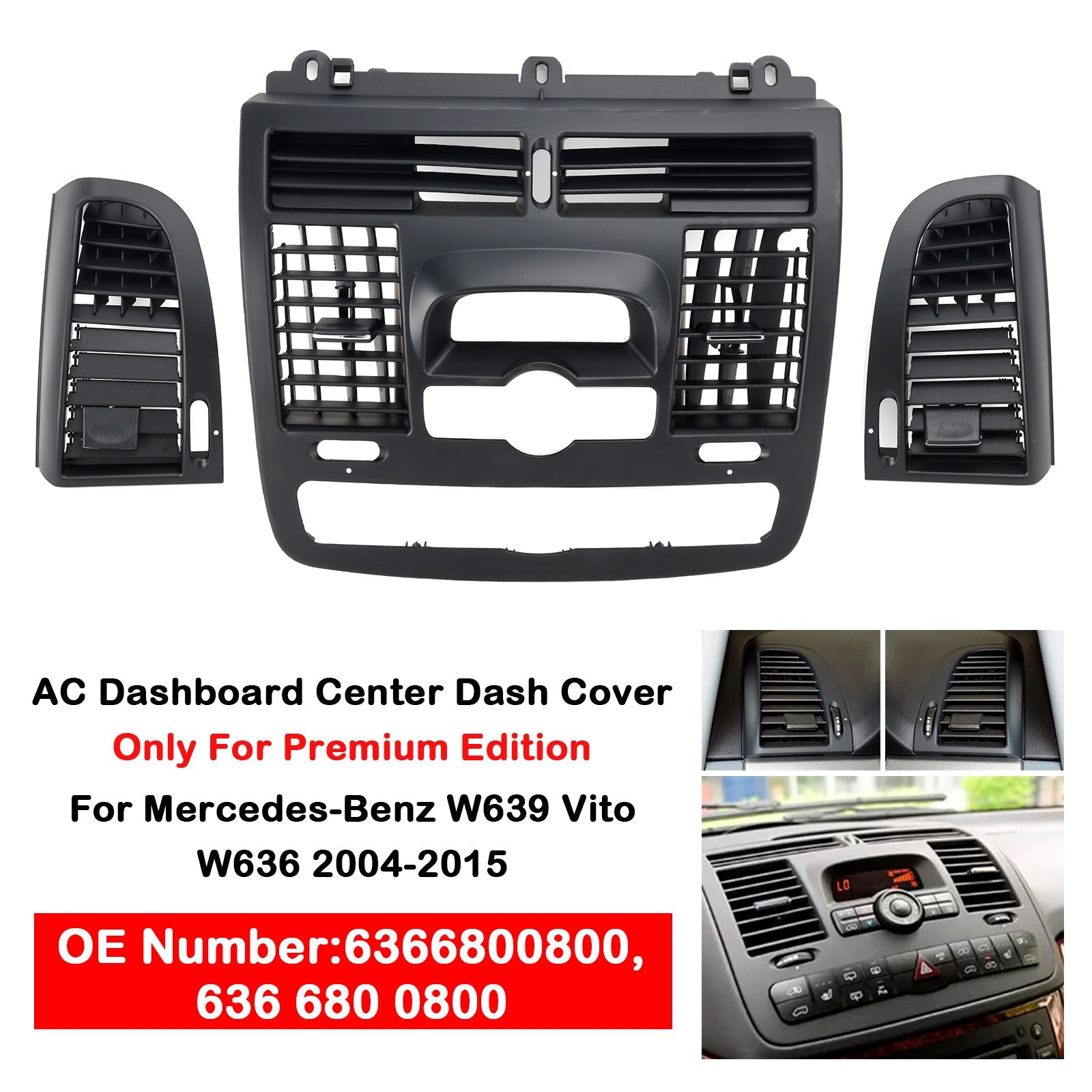 Tableau de bord central pour climatisation Mercedes-Benz Viano W636 2004-2015 + 2 grilles d&#39;aération 6366800800