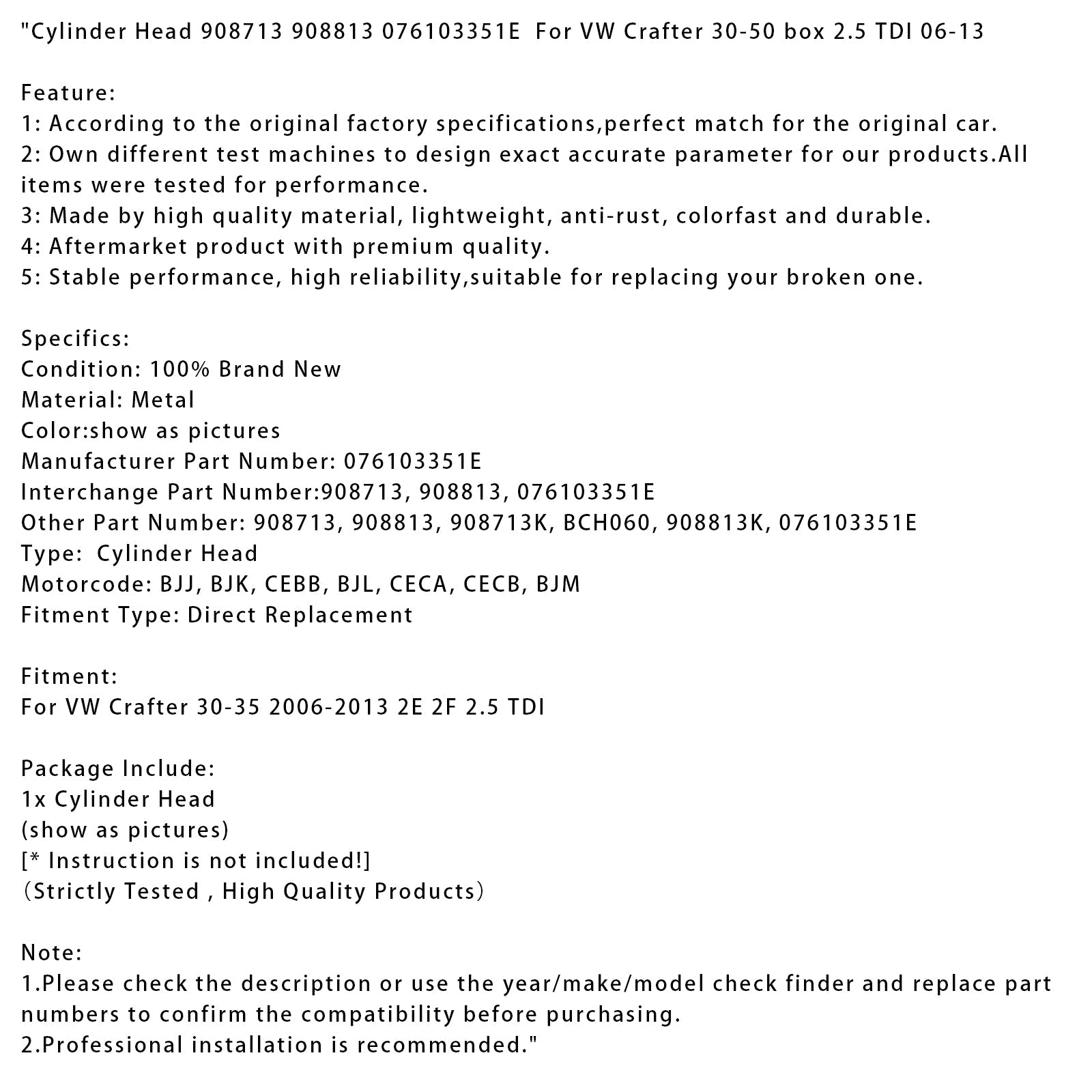 Glava motorja za Volkswagen Crafter 30-35 2.5 TDI (2E, 2F) letniki 2006-2013 - Koda motorja BJJ BJK CEBB BJL CECA CECB BJM - Proizvajalčev del 076103351E