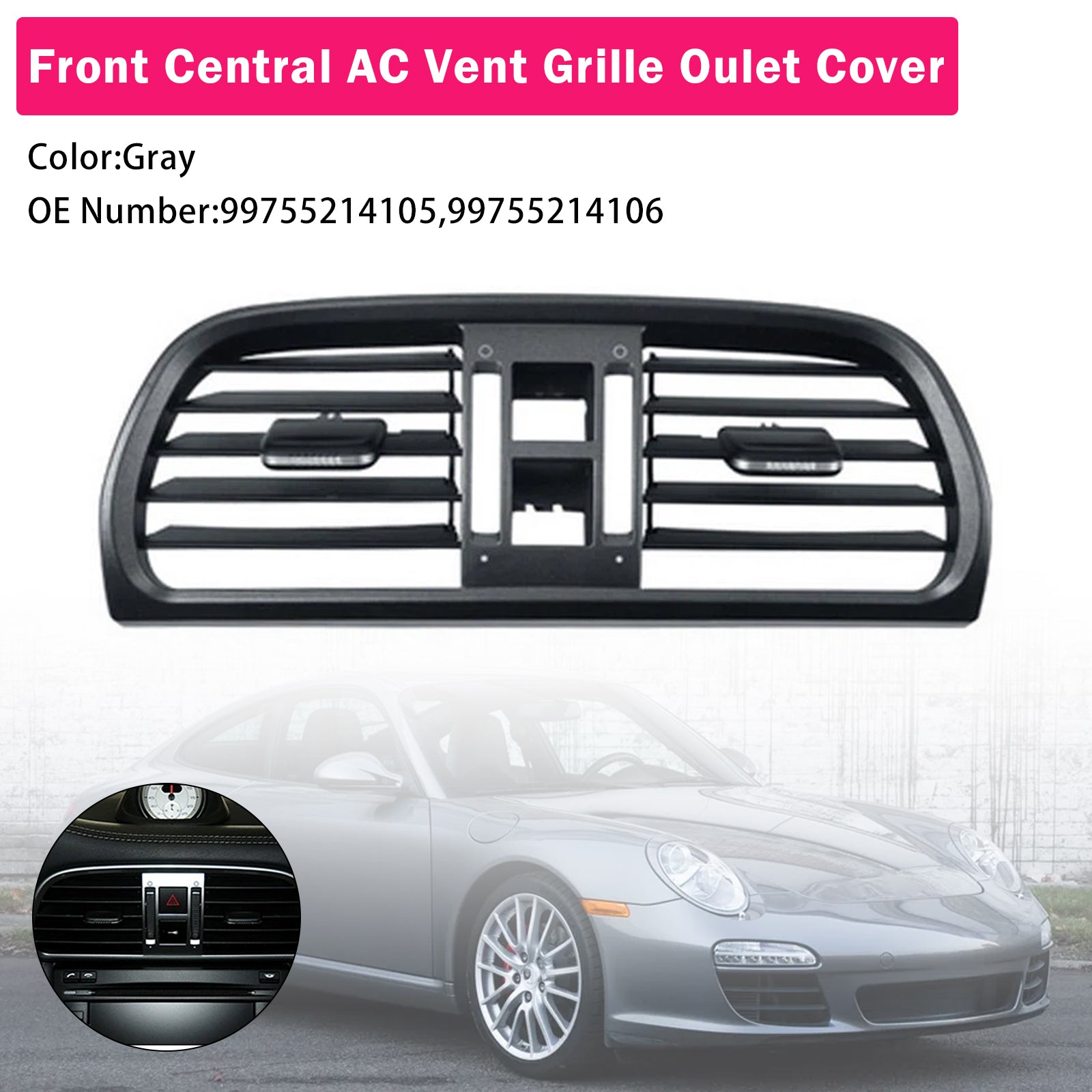 Cache de ventilation centrale gris pour Porsche 911 Carrera Targa GT2 GT3 997 2004-2012