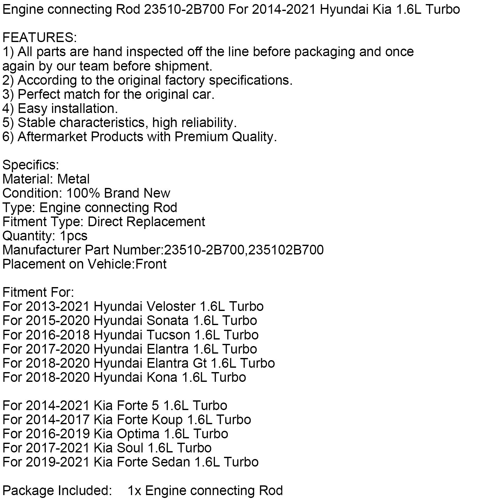 Bielle de moteur 23510-2B700 pour Hyundai Kia 1.6L Turbo 2014-2021