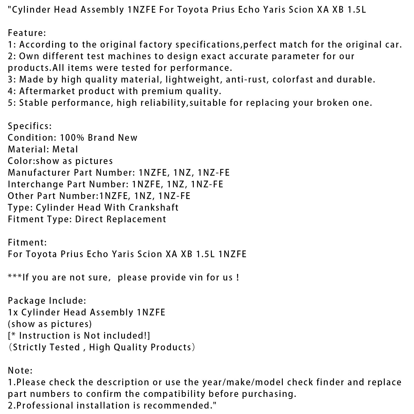 Culasse 1.5L 1NZFE pour Toyota Prius, Echo, Yaris et Scion XA/XB