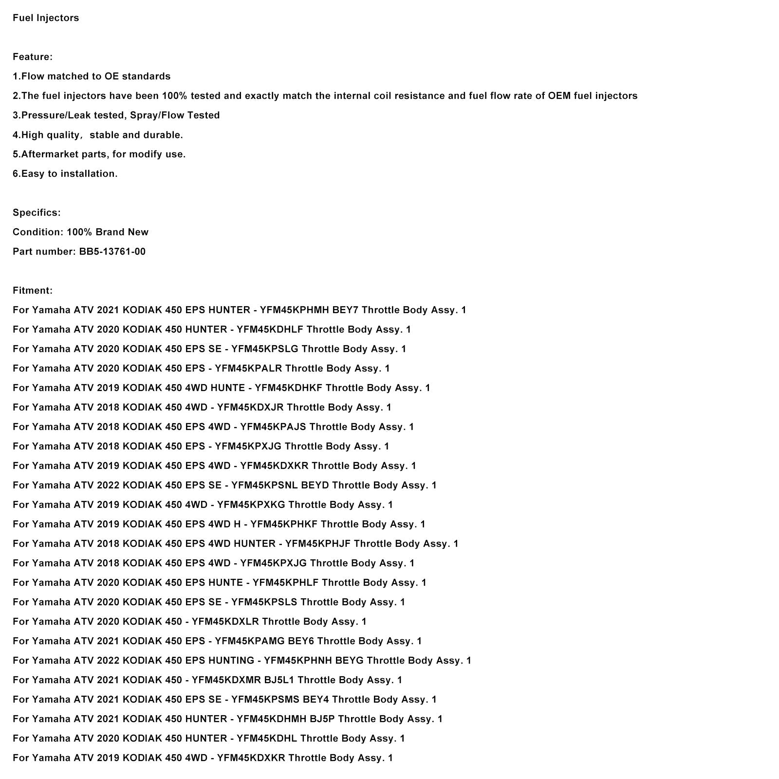 Iniettori di carburante compatibili con Yamaha KODIAK 450 2018-2022 BB5-13761-00