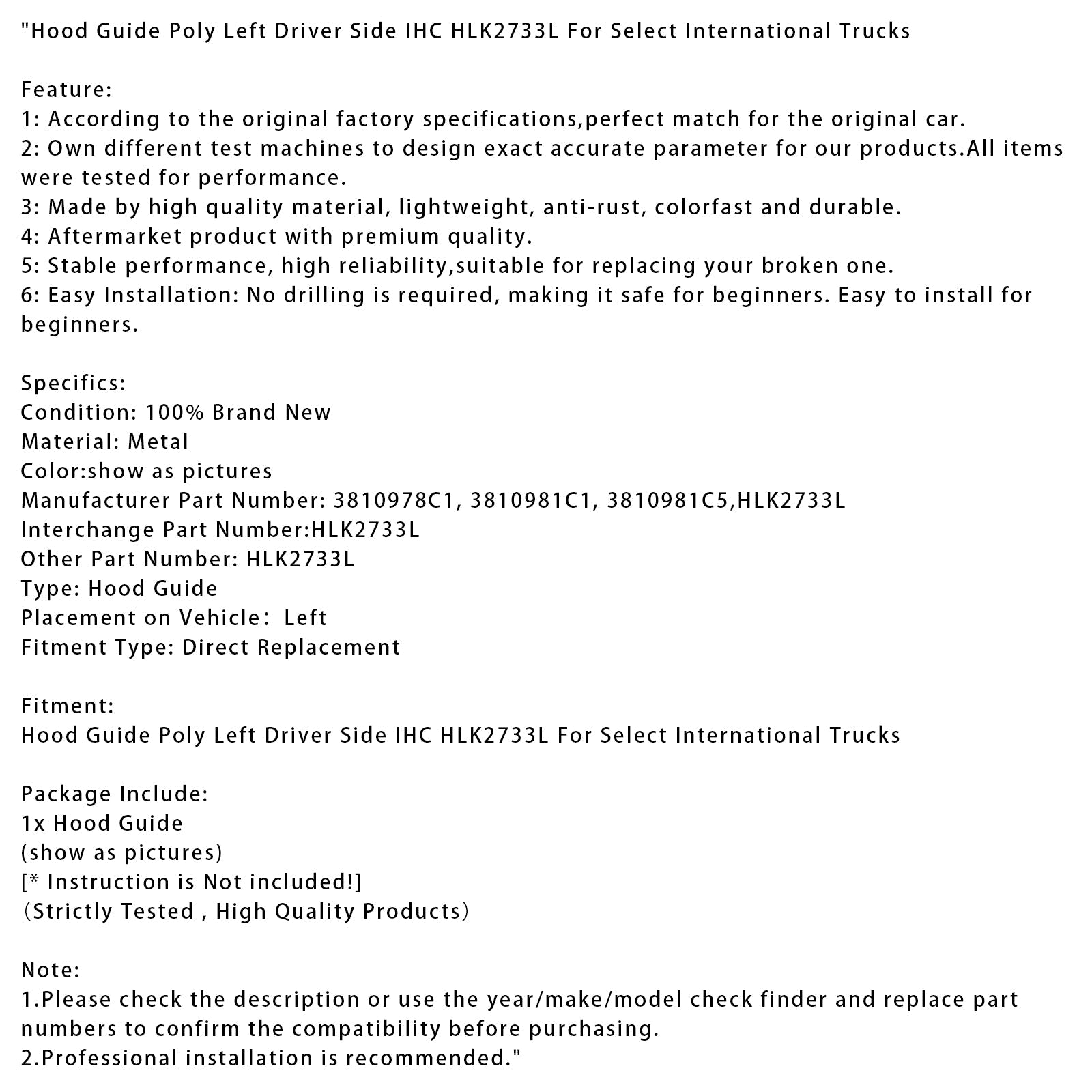 Polietilensko vodilo pokrova motorja, levo voznikovo stran, IHC HLK2733L, za izbrane mednarodne tovornjake