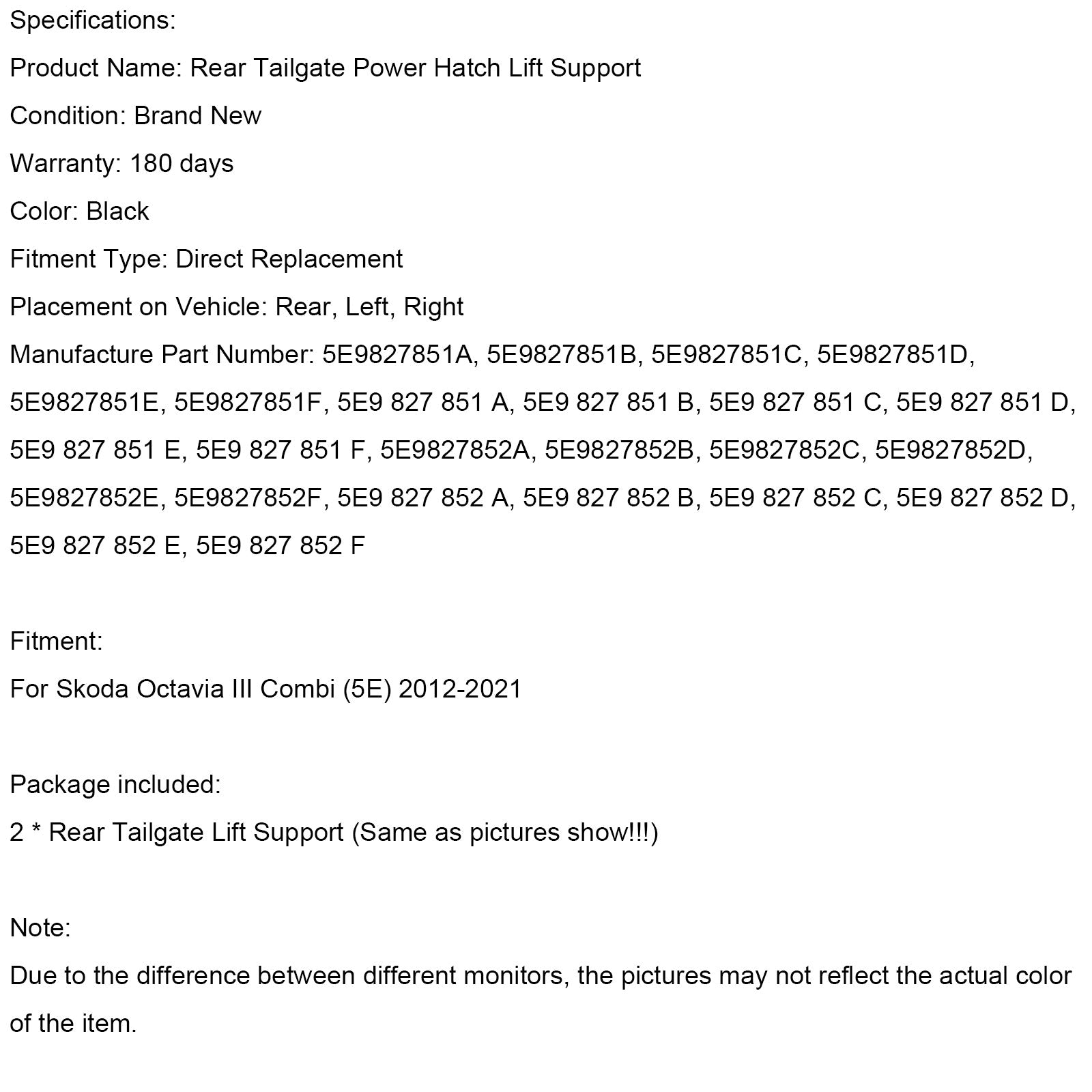 Elektrische gasveren voor de achterklep (2 stuks) voor Skoda Octavia III Combi (5E) (2012-2021) - Onderdeelnummers : 5E9827852F en 5E9827851F